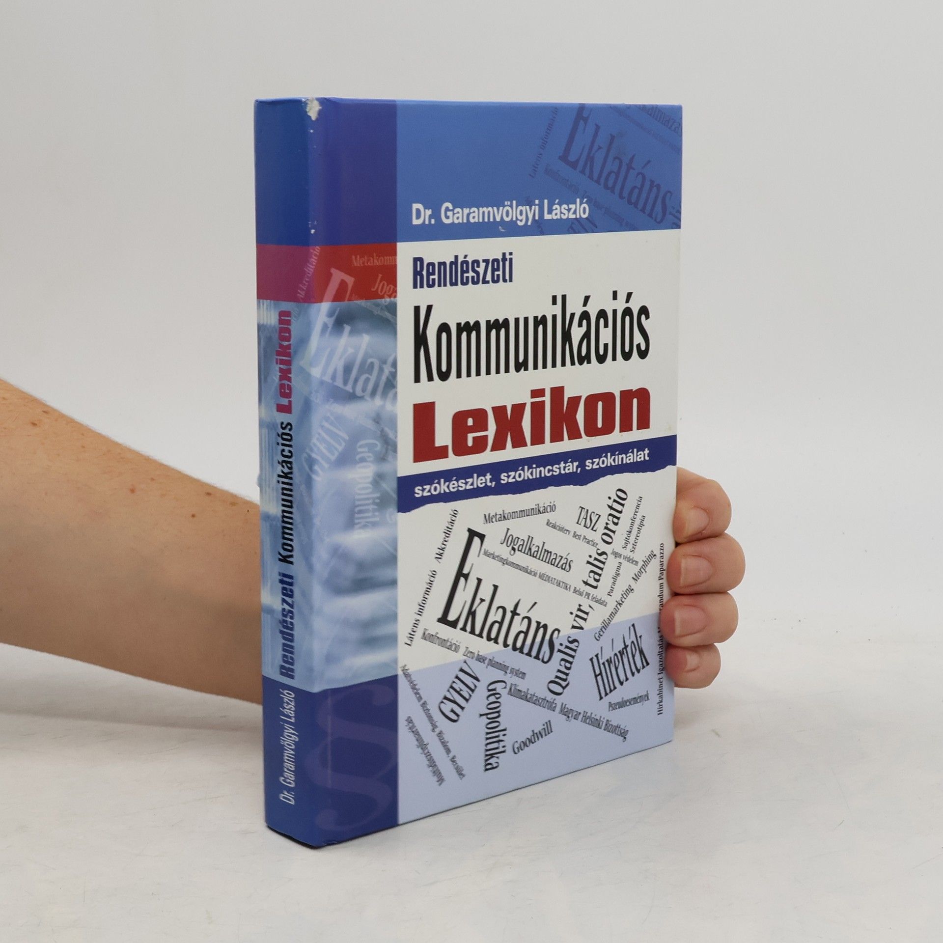 László Garamvölgyi Rendészeti kommunikációs lexikon