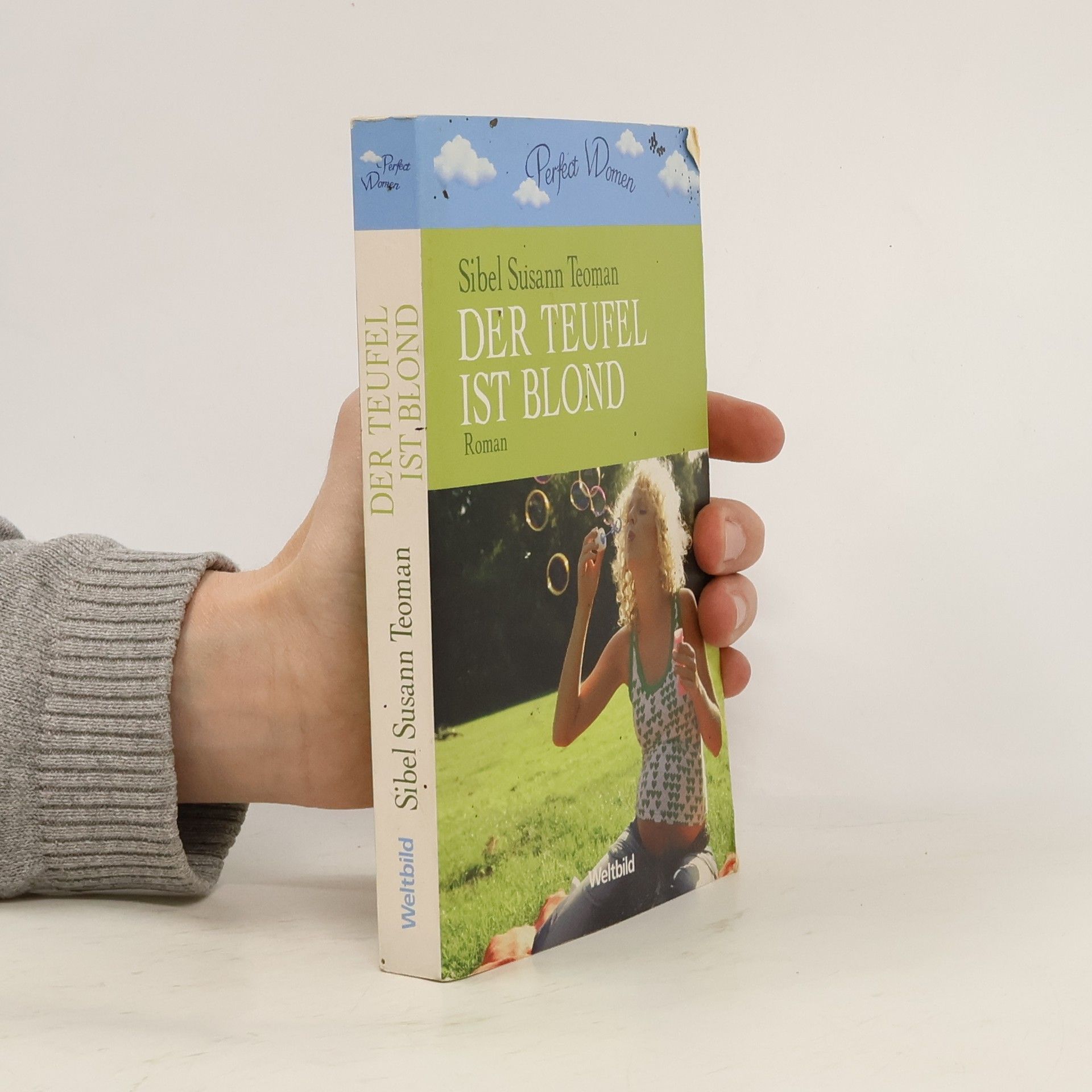 Sibel Susann Teoman Der Teufel ist blond