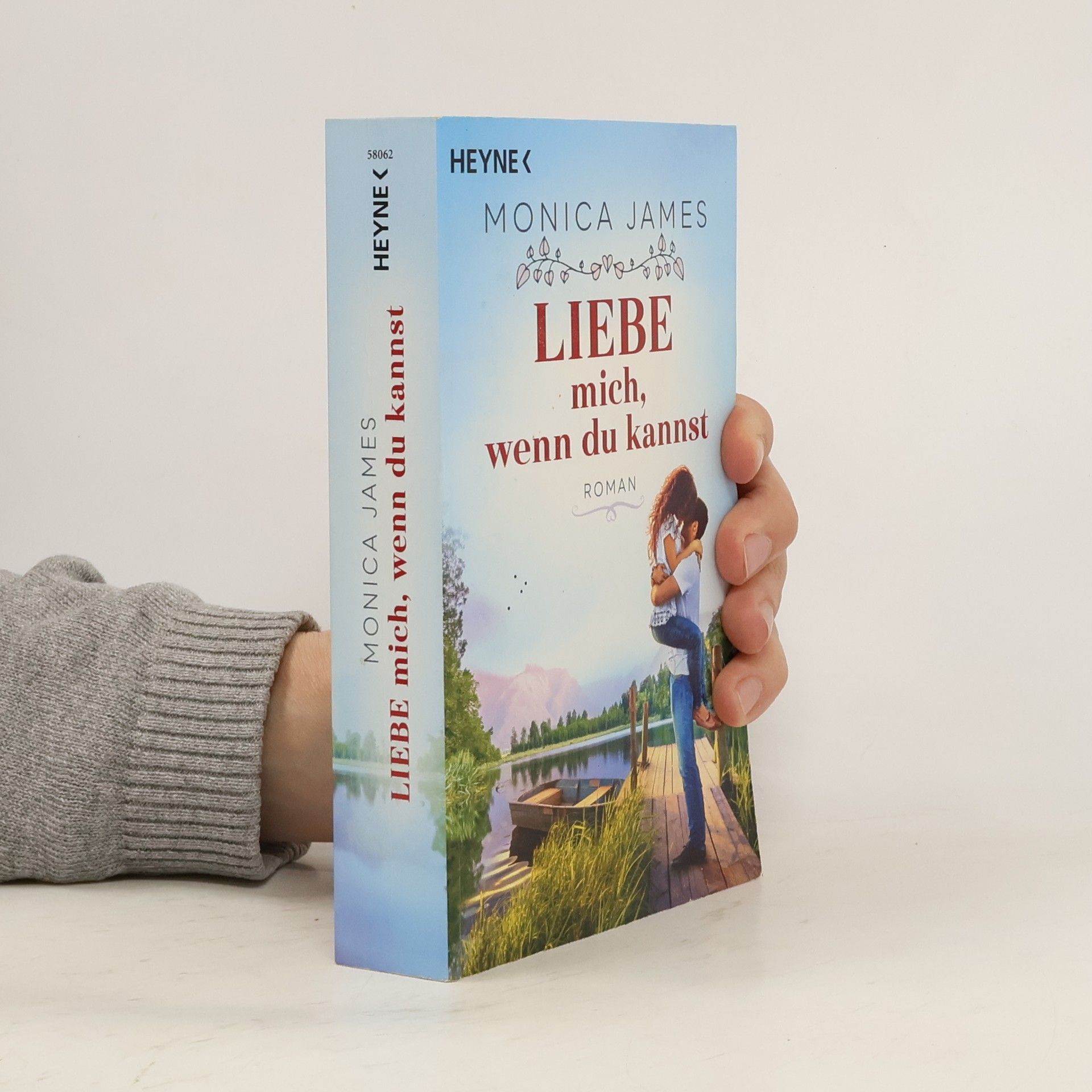 Monica James Liebe mich, wenn du kannst