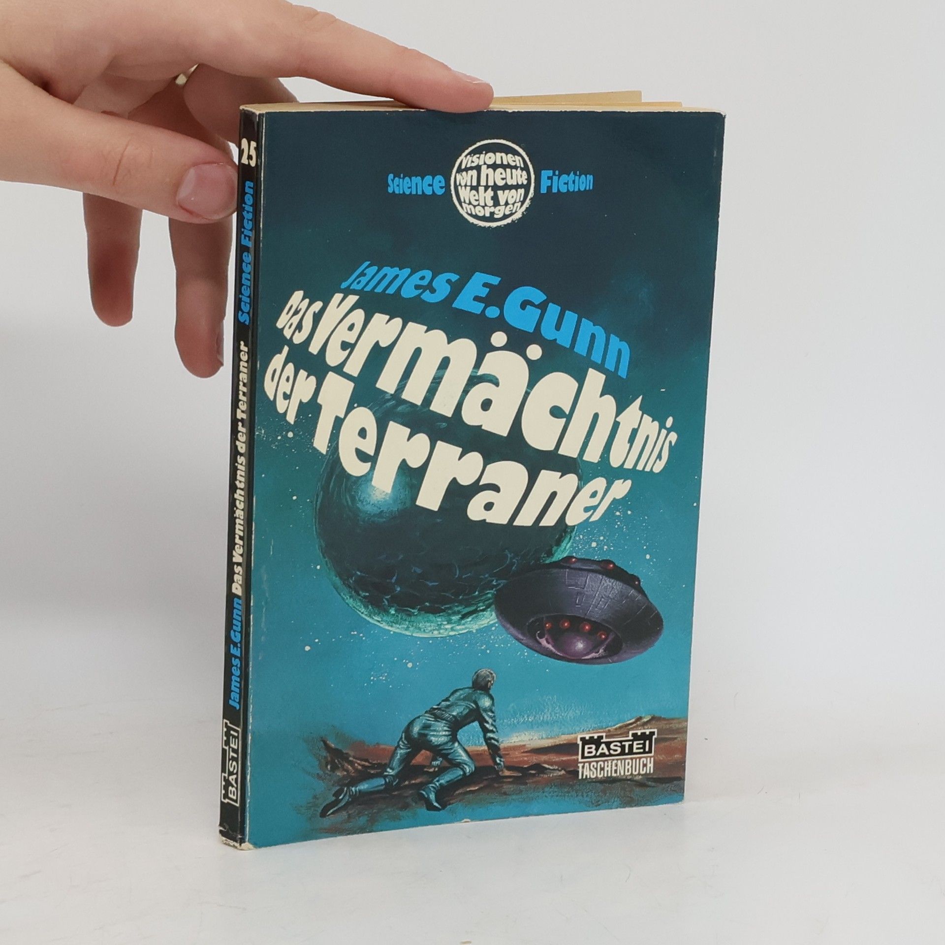 James E. Gunn Das Vermächtnis der Terraner