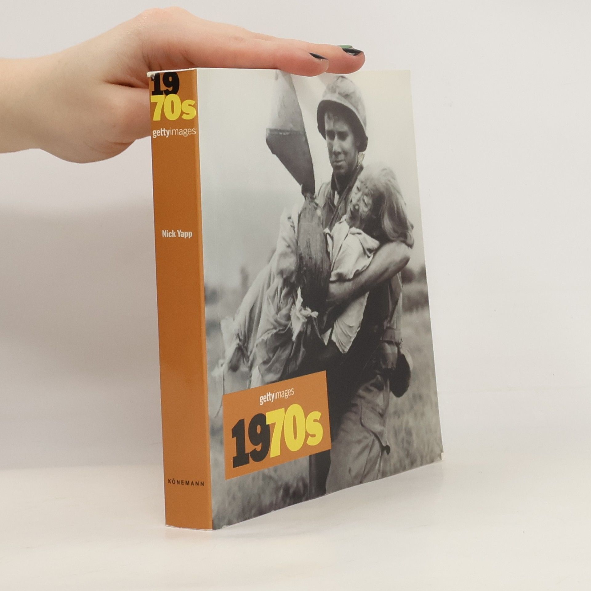 Nicholas Yapp Getty Images, 1970s: Decades of the 20th century = Décennies du XXe siecle = Dekaden des 20. Jahrhunderts
