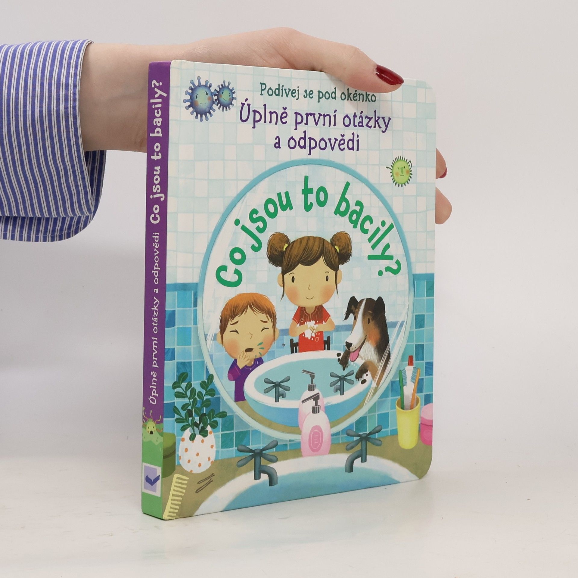 Marta Álvarez Miguéns Co jsou to bacily? Úplně první otázky a odpovědi