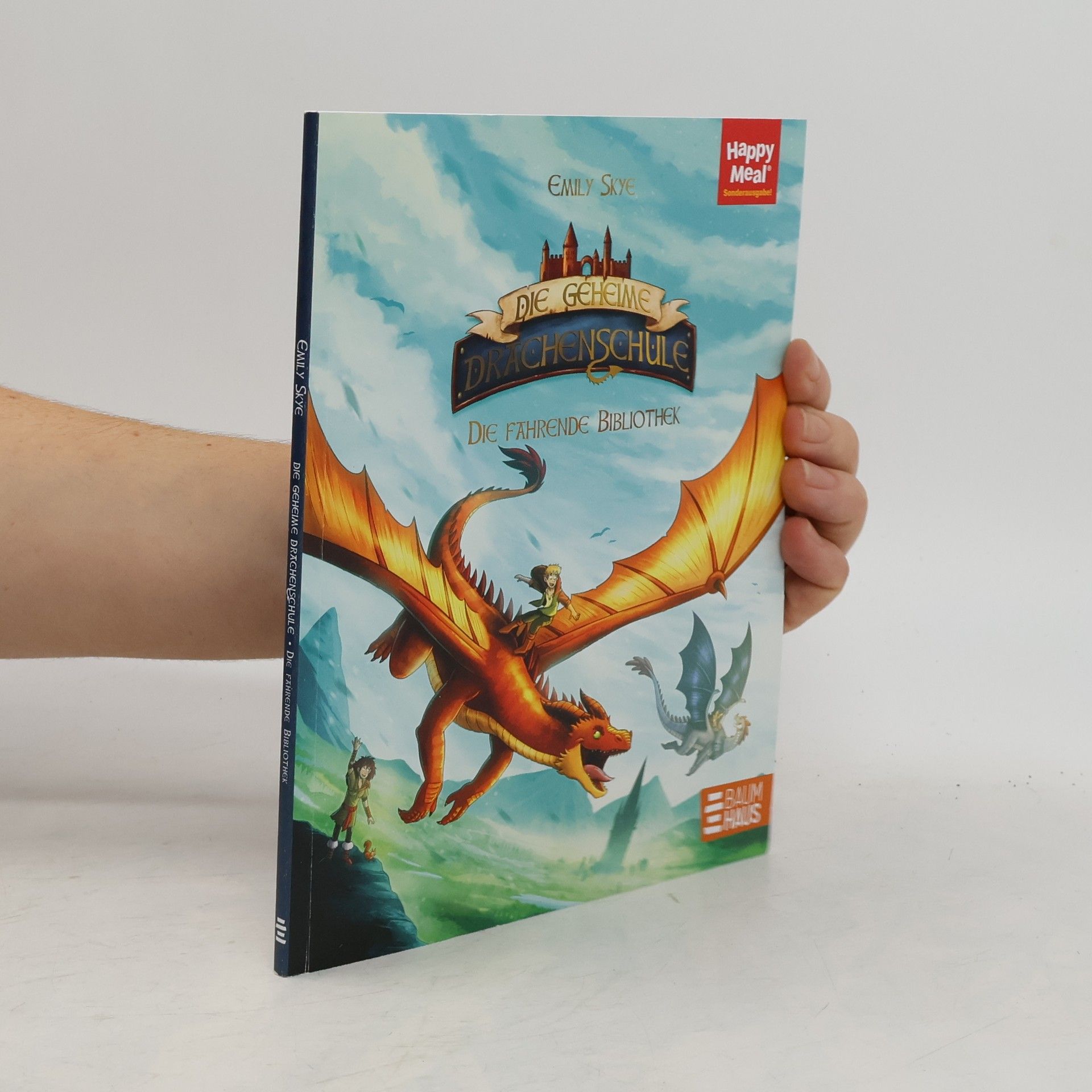 Emily Skye Die geheime Drachenschule. Die Fährende Bibliothek