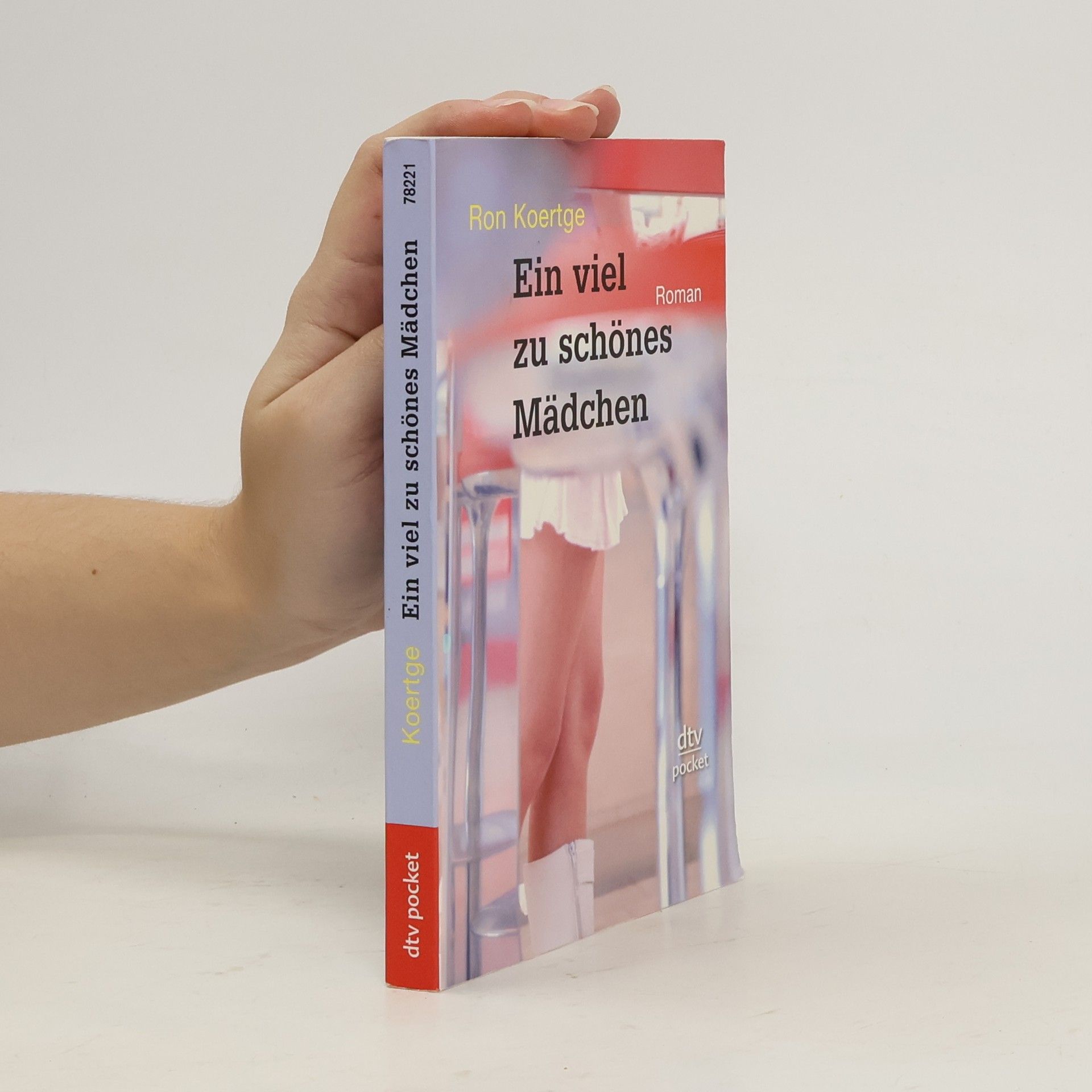 Ron Koertge Ein viel zu schönes Mädchen