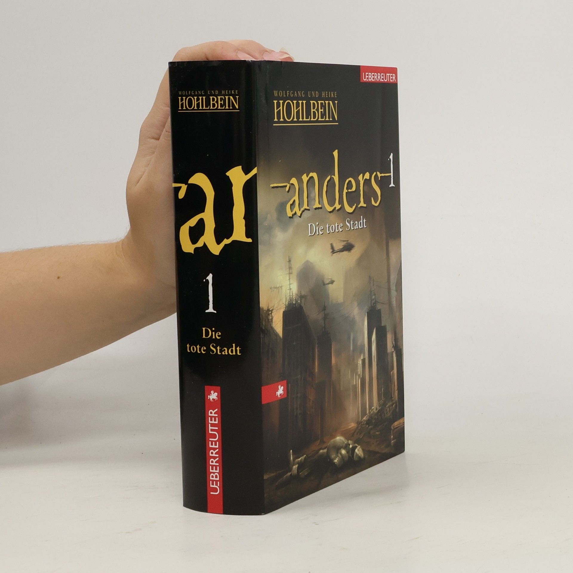 Wolfgang Hohlbein Anders 1. Die tote Stadt