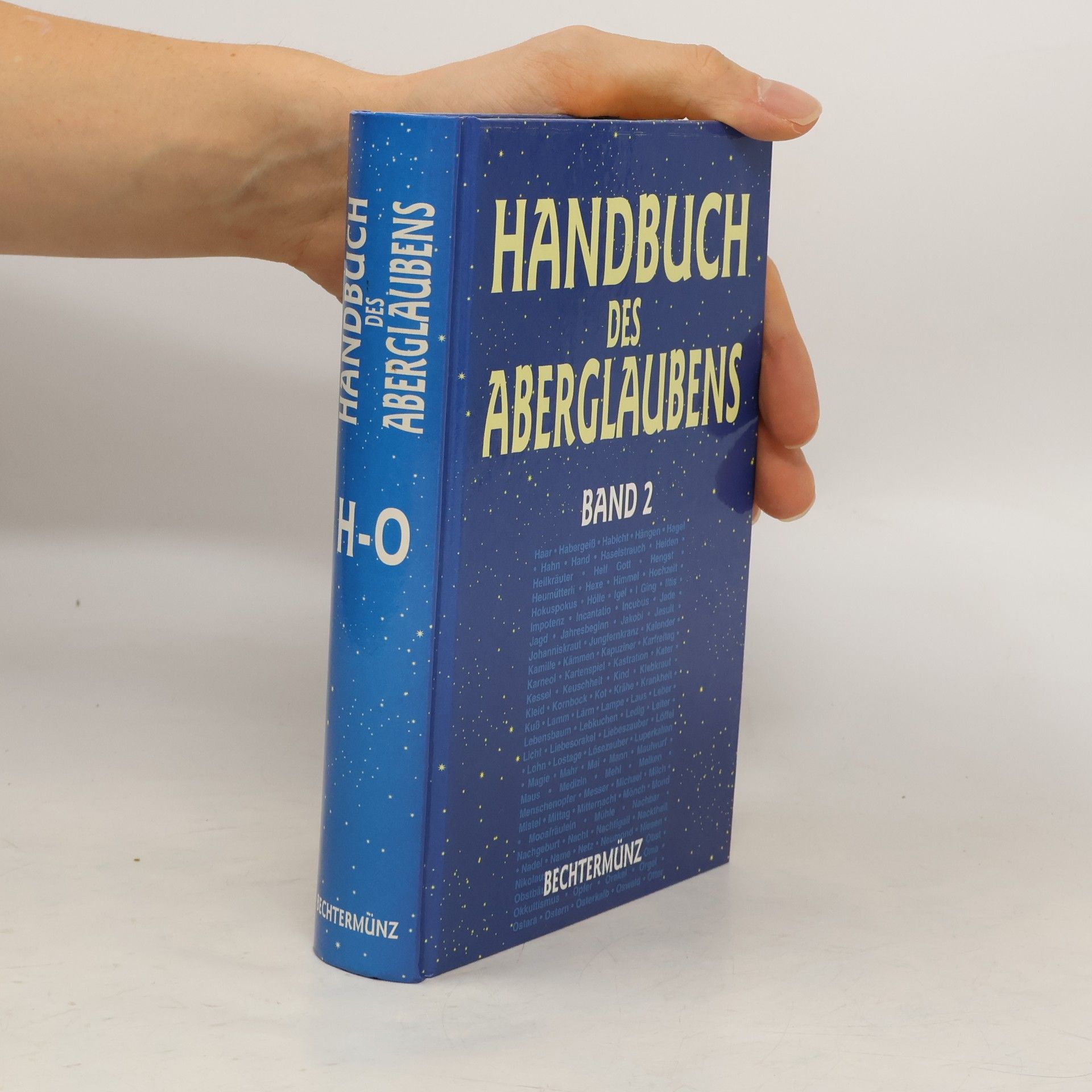 Autorenkollektiv Handbuch des Aberglaubens. Band 2