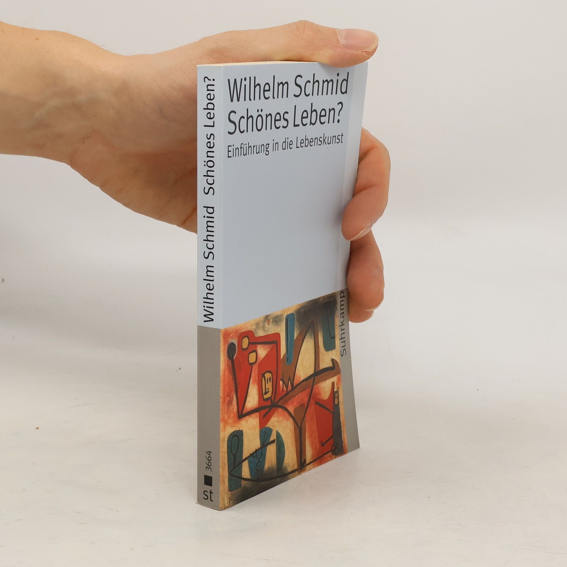 Wilhelm Schmidt-Thomé Schönes Leben?