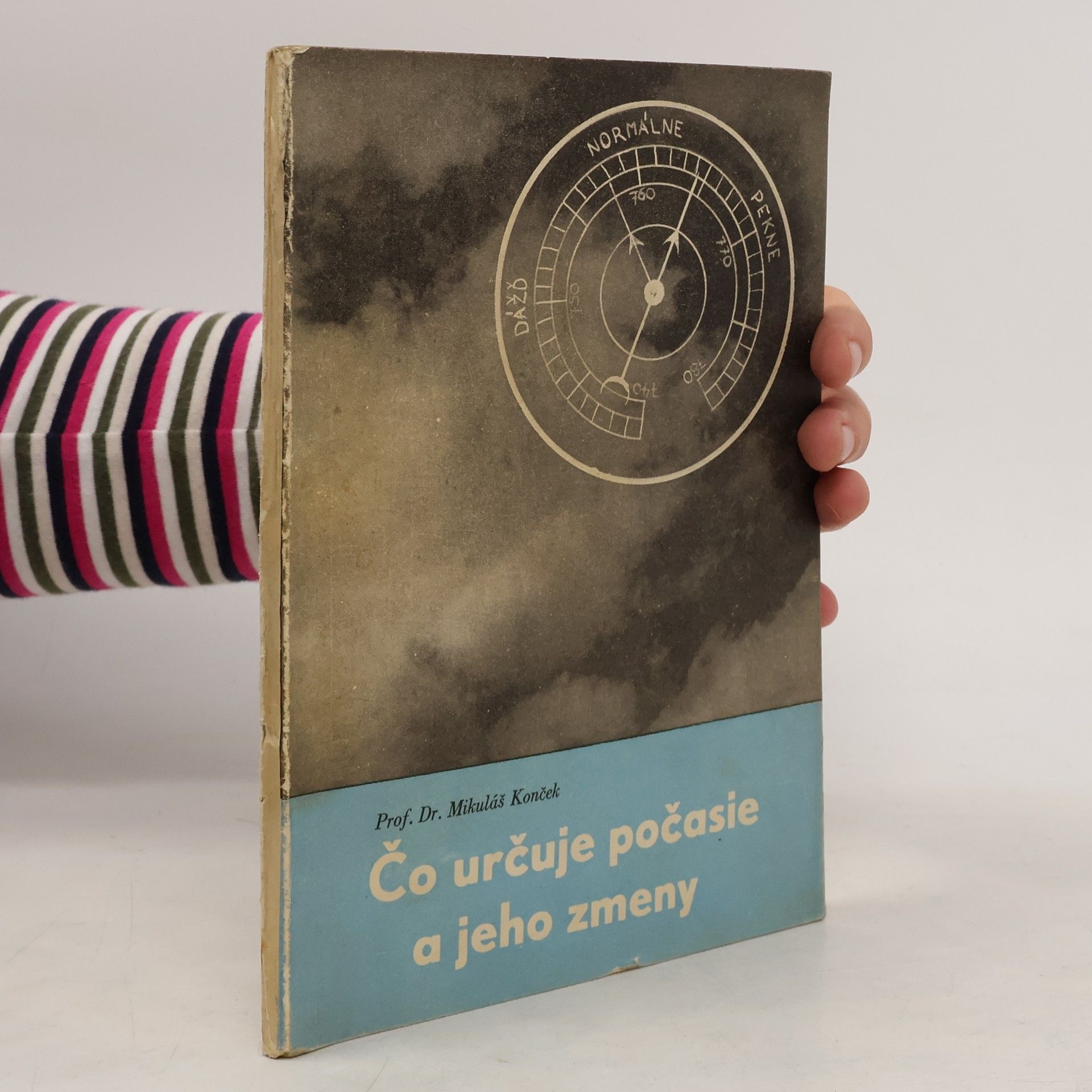 Mikuláš Konček Čo určuje počasie a jeho zmeny