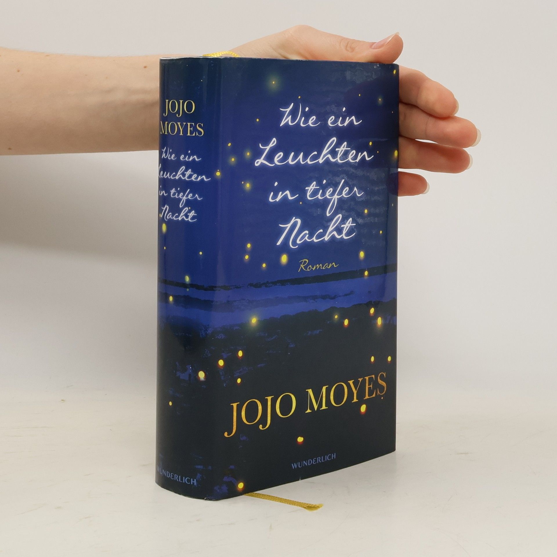 Jojo Moyes Wie ein Leuchten in tiefer Nacht