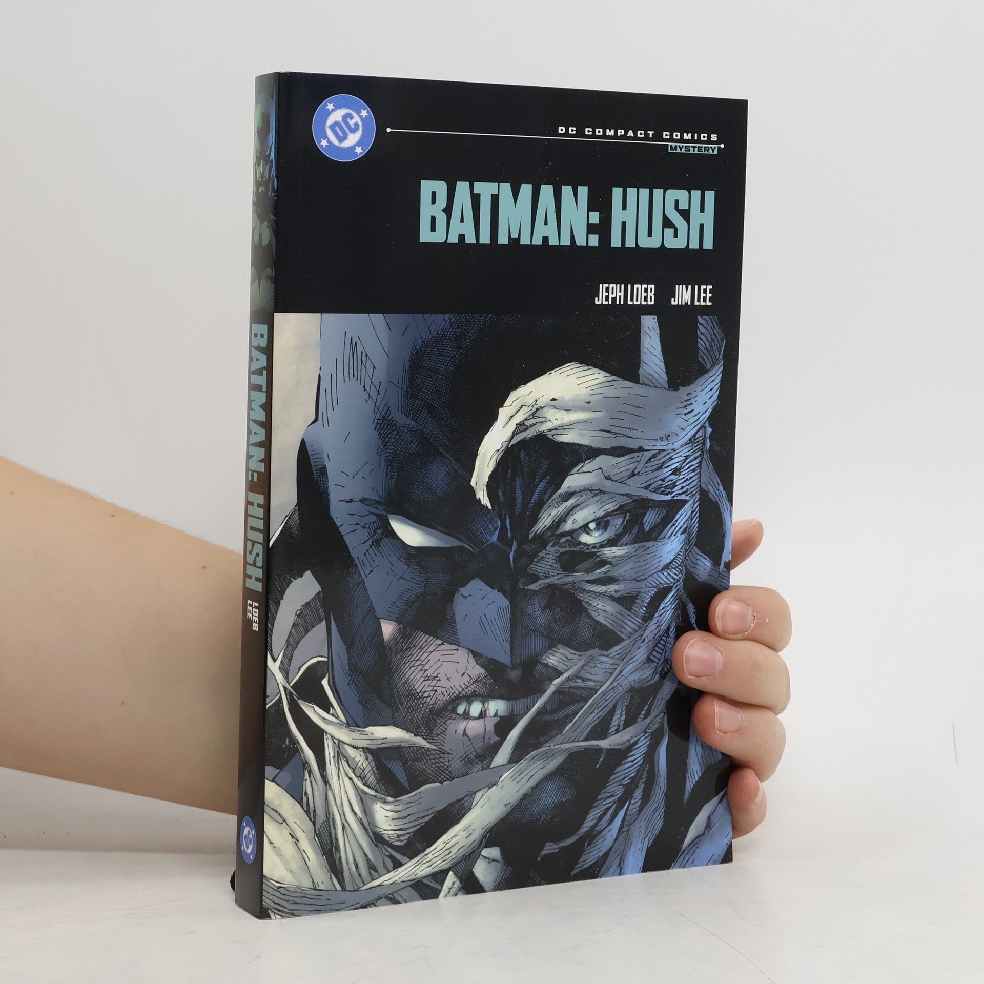 Jeph Loeb Batman: Hush: DC Compact Comics Edition
