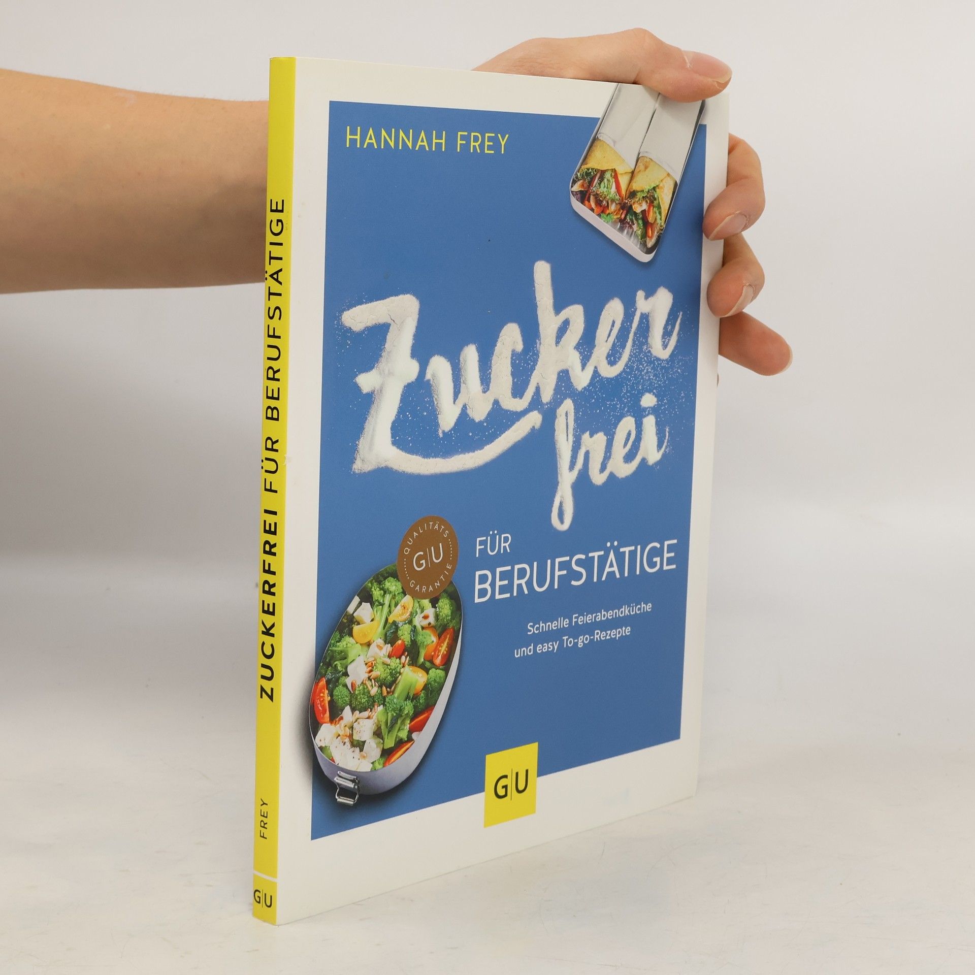 Hannah Frey Zuckerfrei für Berufstätige