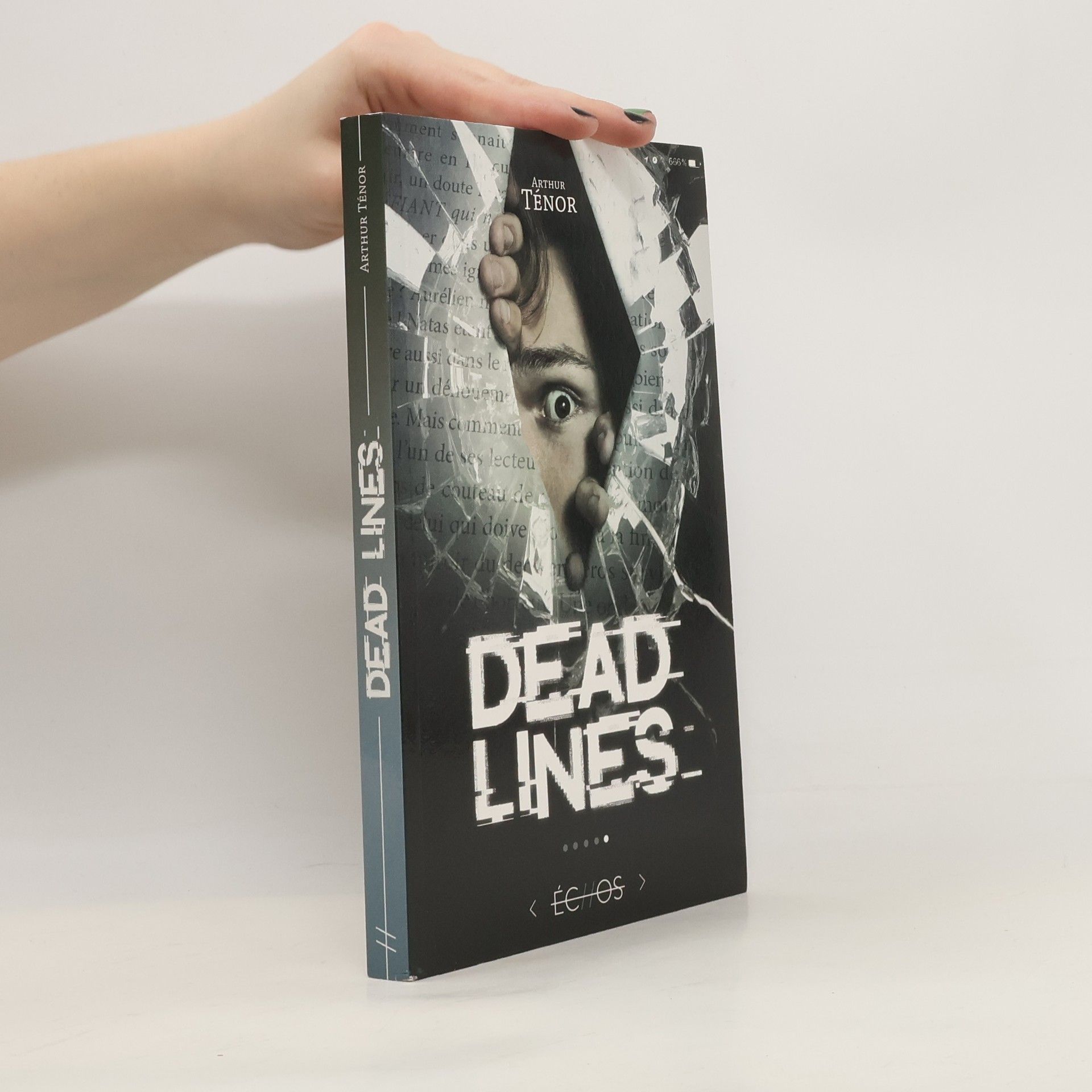 Arthur Ténor Échos: Dead lines