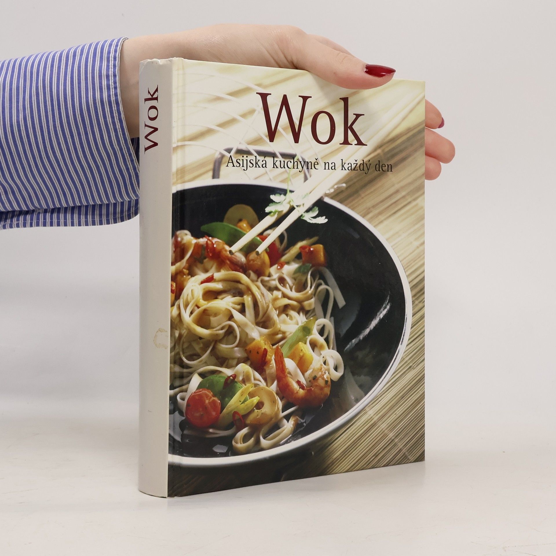 Martin Sobkuljak Wok. Asijská kuchyně na každý den