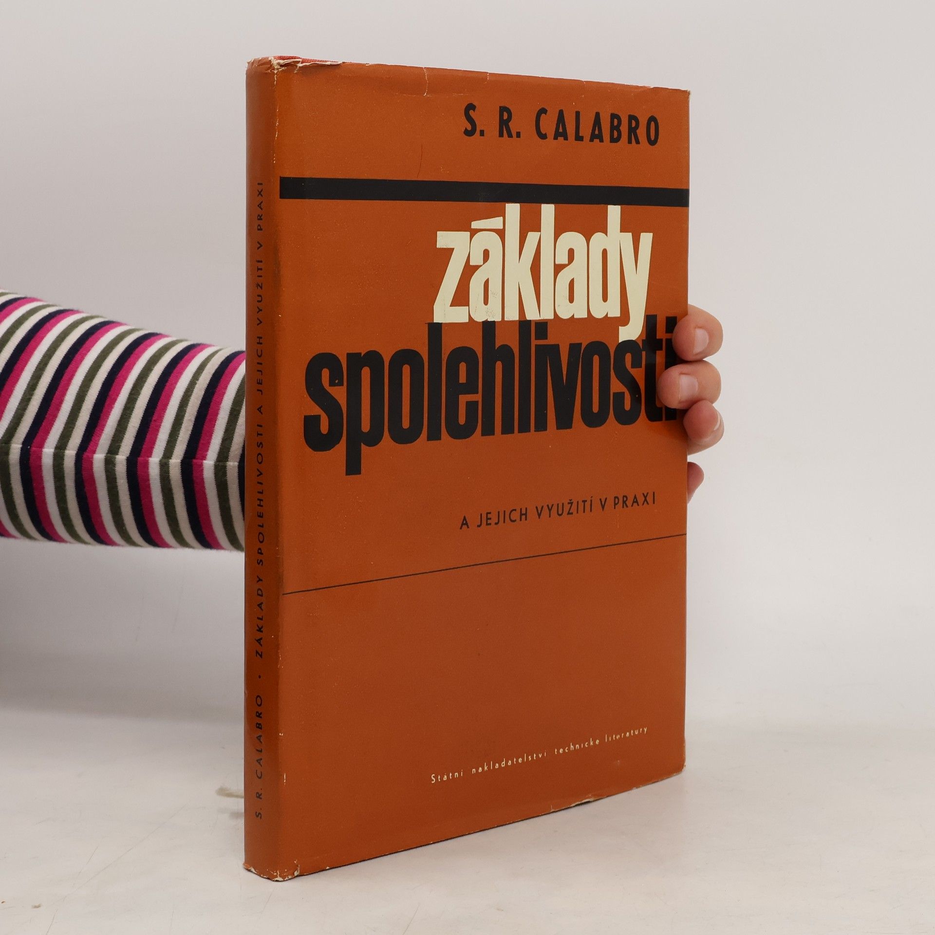 Základy spolehlivosti a jejich využití v praxi