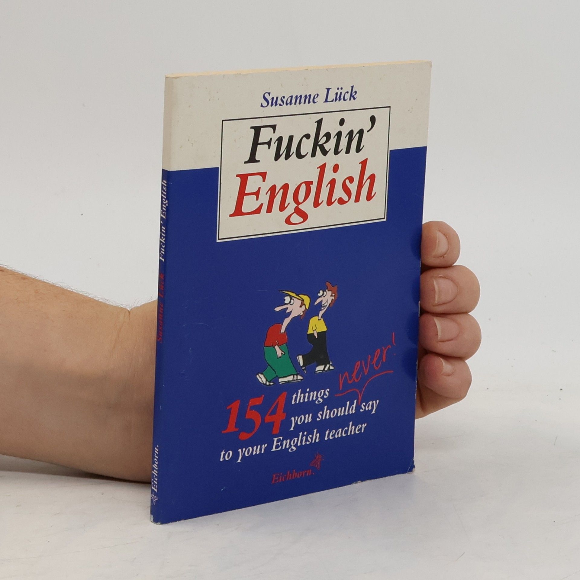 Susanne Lück Fuckin' English