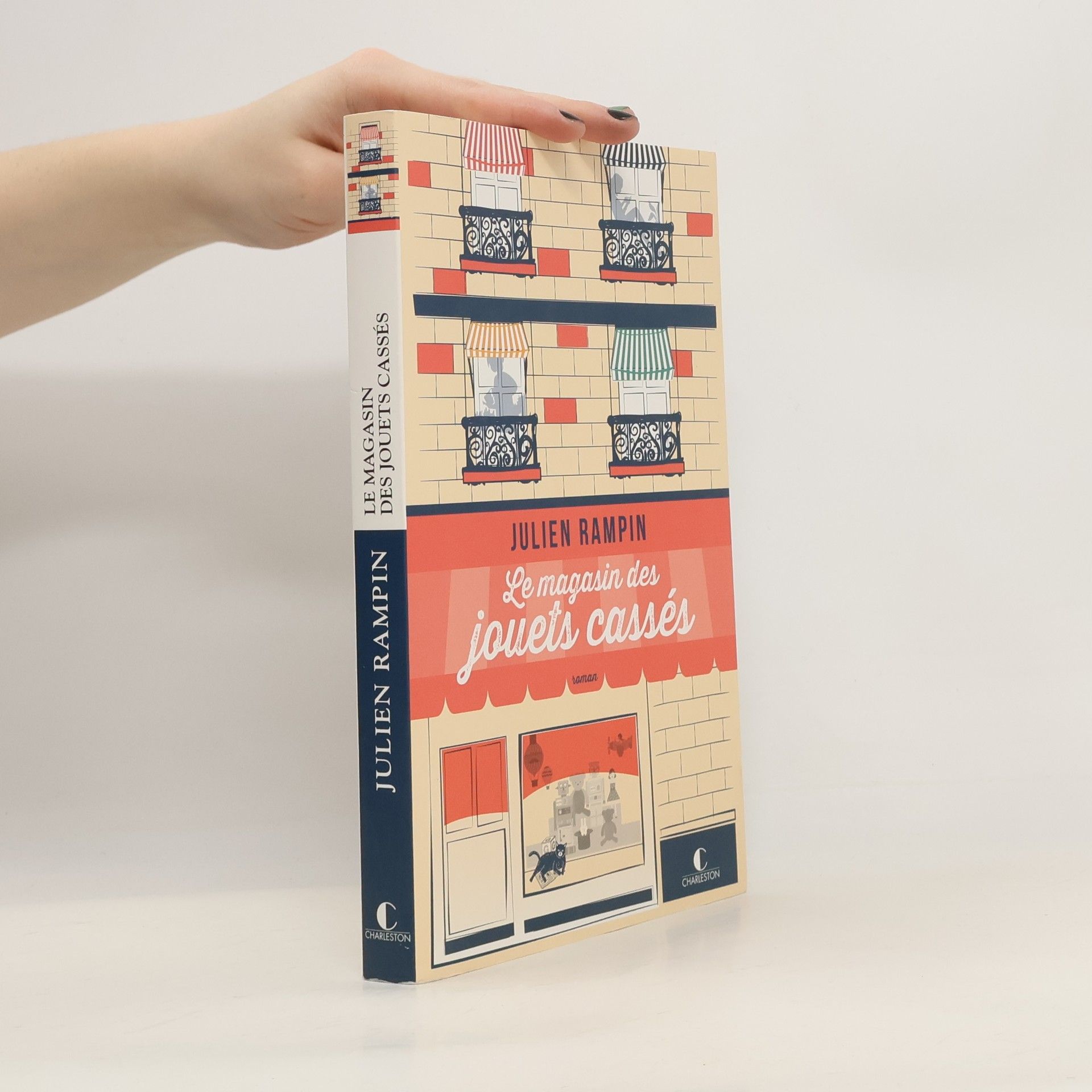 Julien Rampin Le magasin des jouets cassés