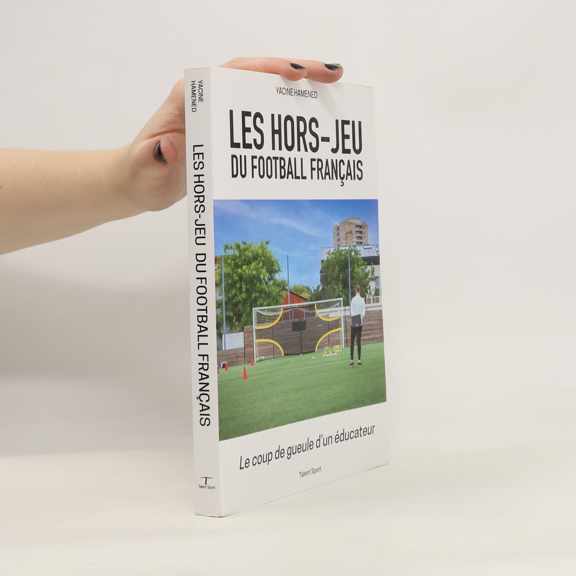 Yacine Hamened Les hors-jeu du football français