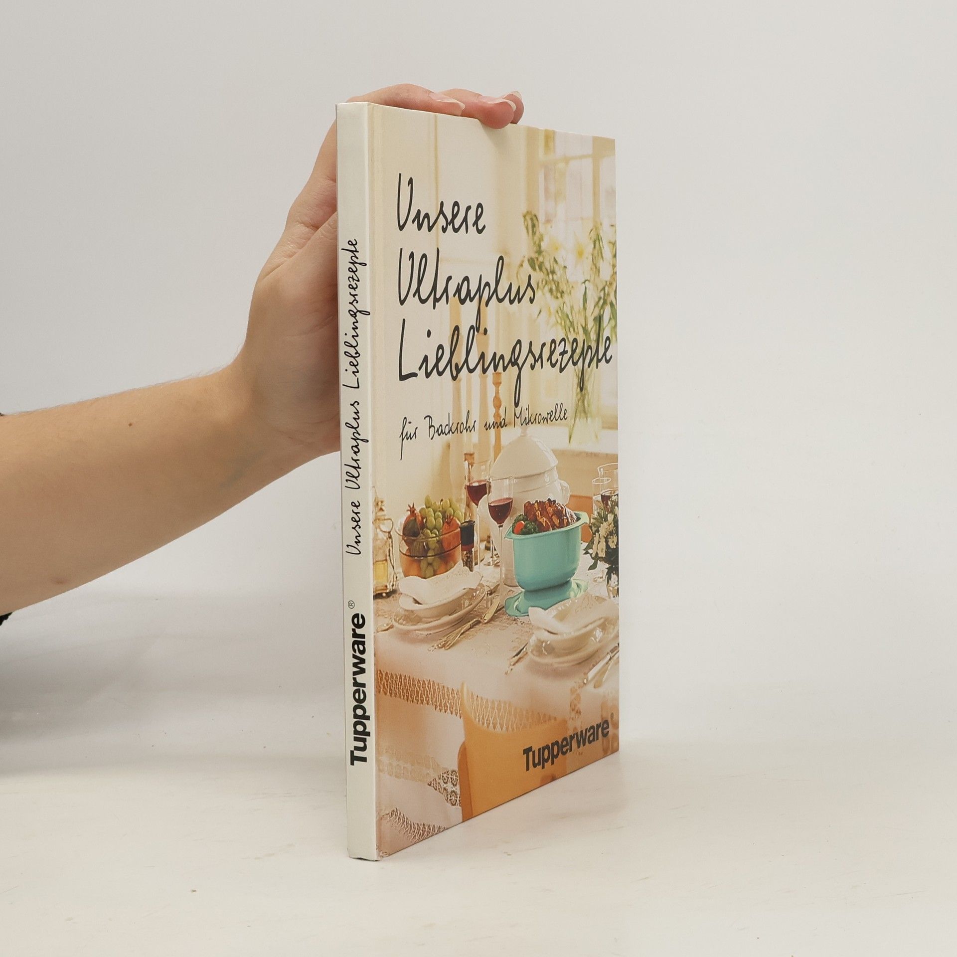 Autorenkollektiv Unsere Ultraplus Lieblingsrezeple