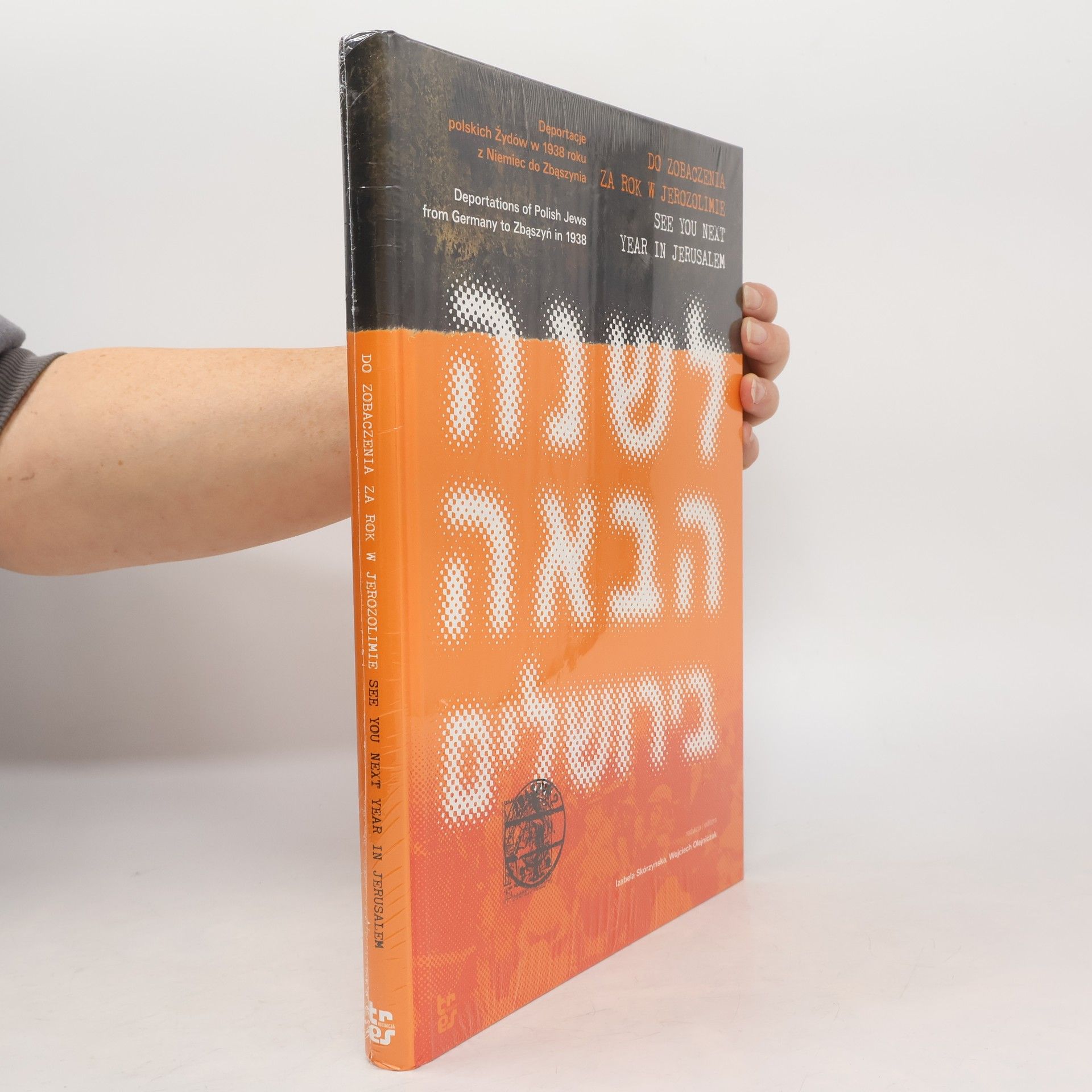 Do zobaczenia za rok w Jerozolimie