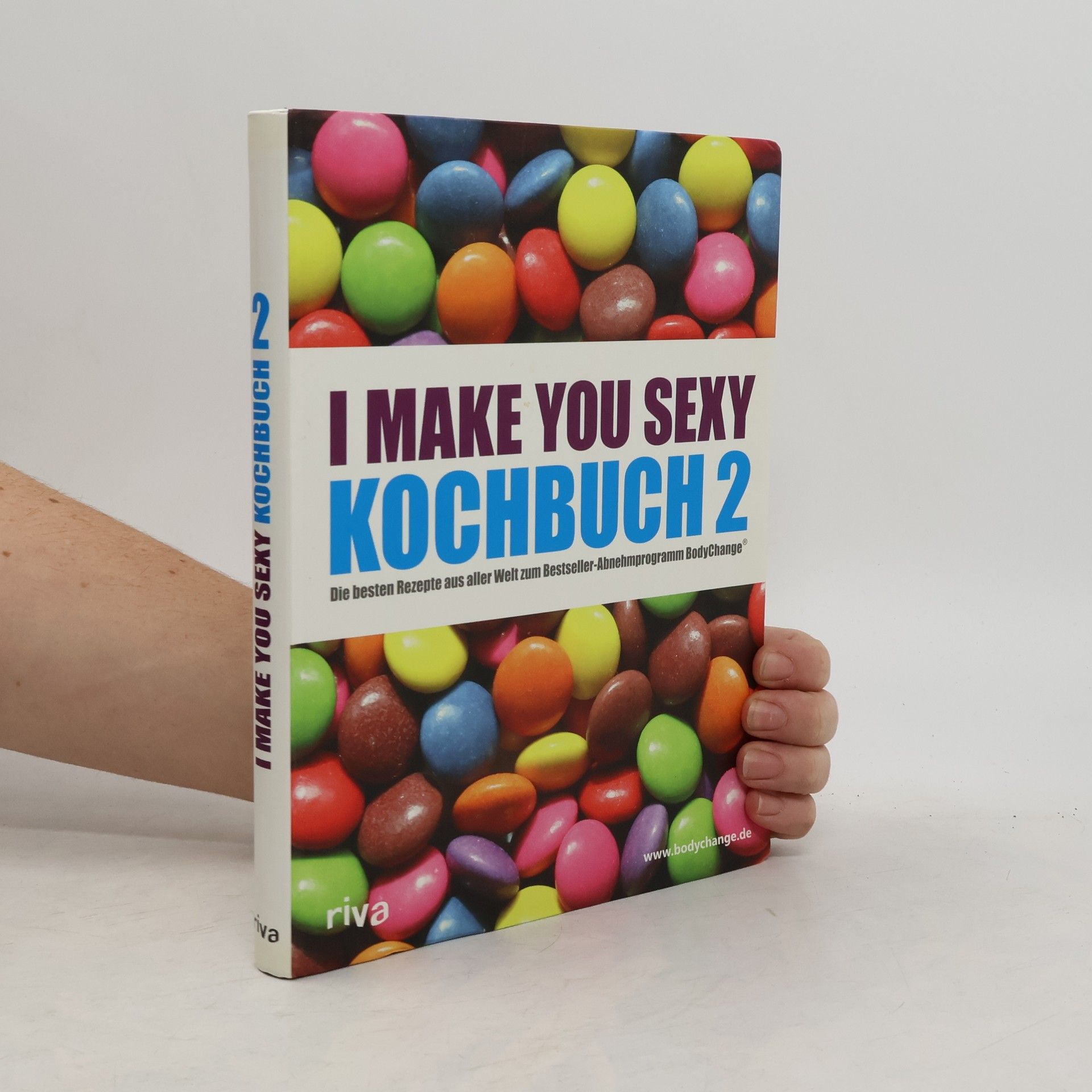 Autorenkollektiv I make you sexy Kochbuch 2