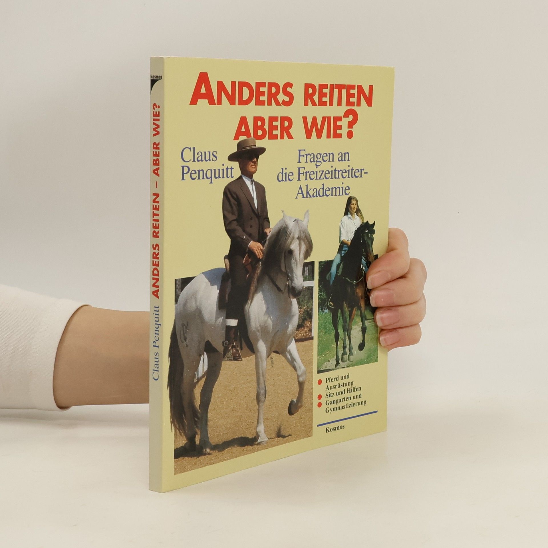 Claus Penquitt Anders reiten, aber wie?