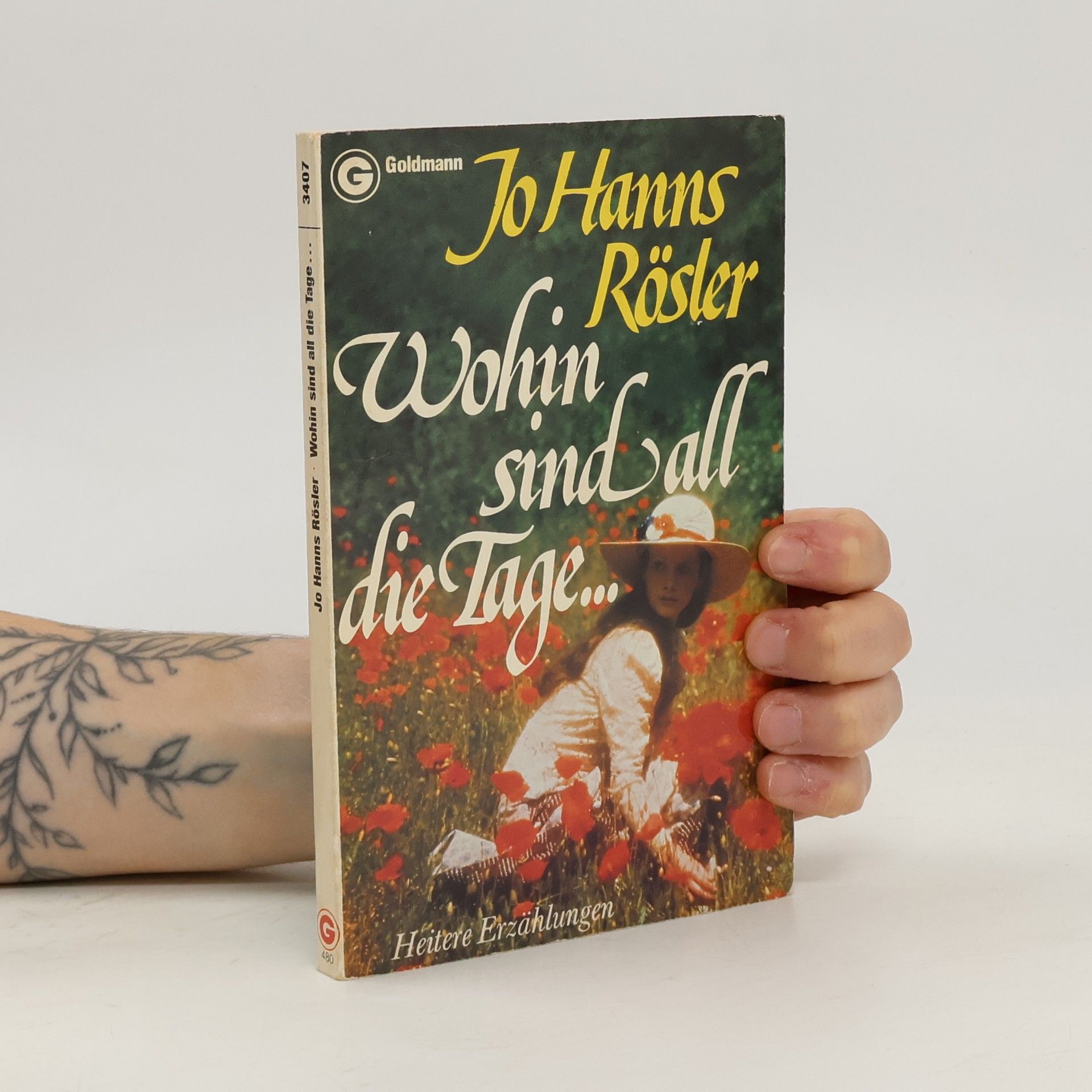 Jo Hanns Rösler Wohin sind all die Tage...