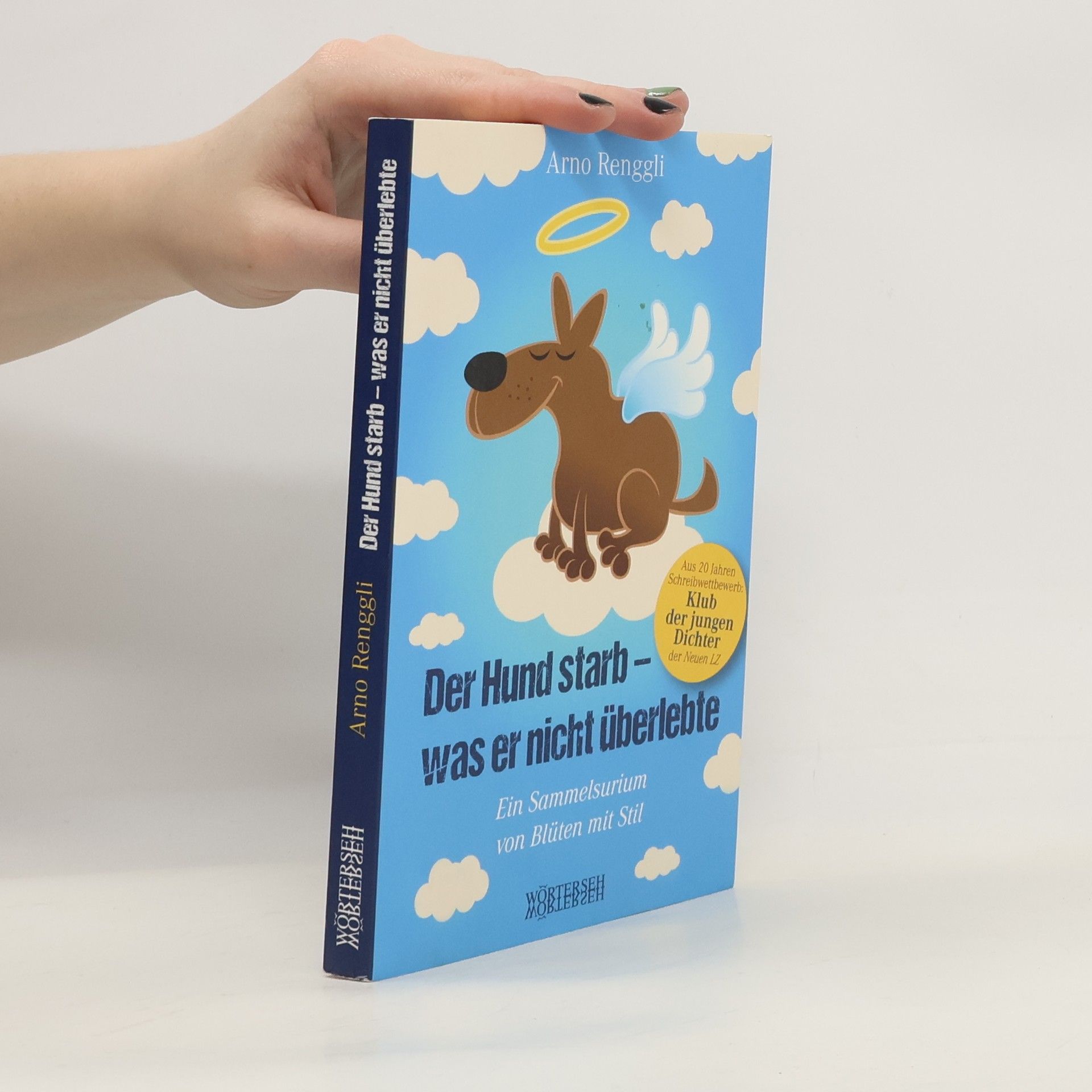 Der Hund starb - was er nicht überlebte