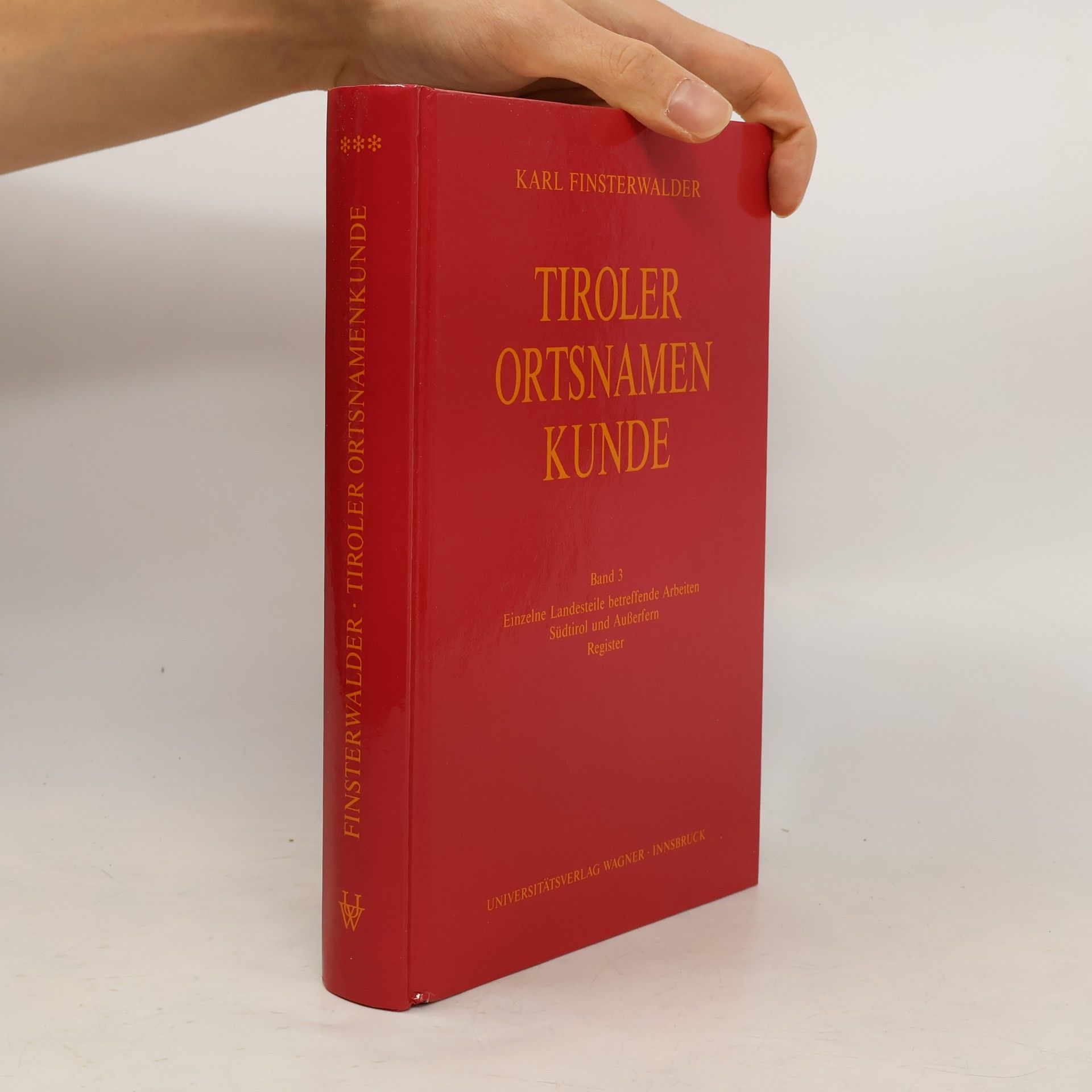 Tiroler Ortsnamenkunde 3. Band