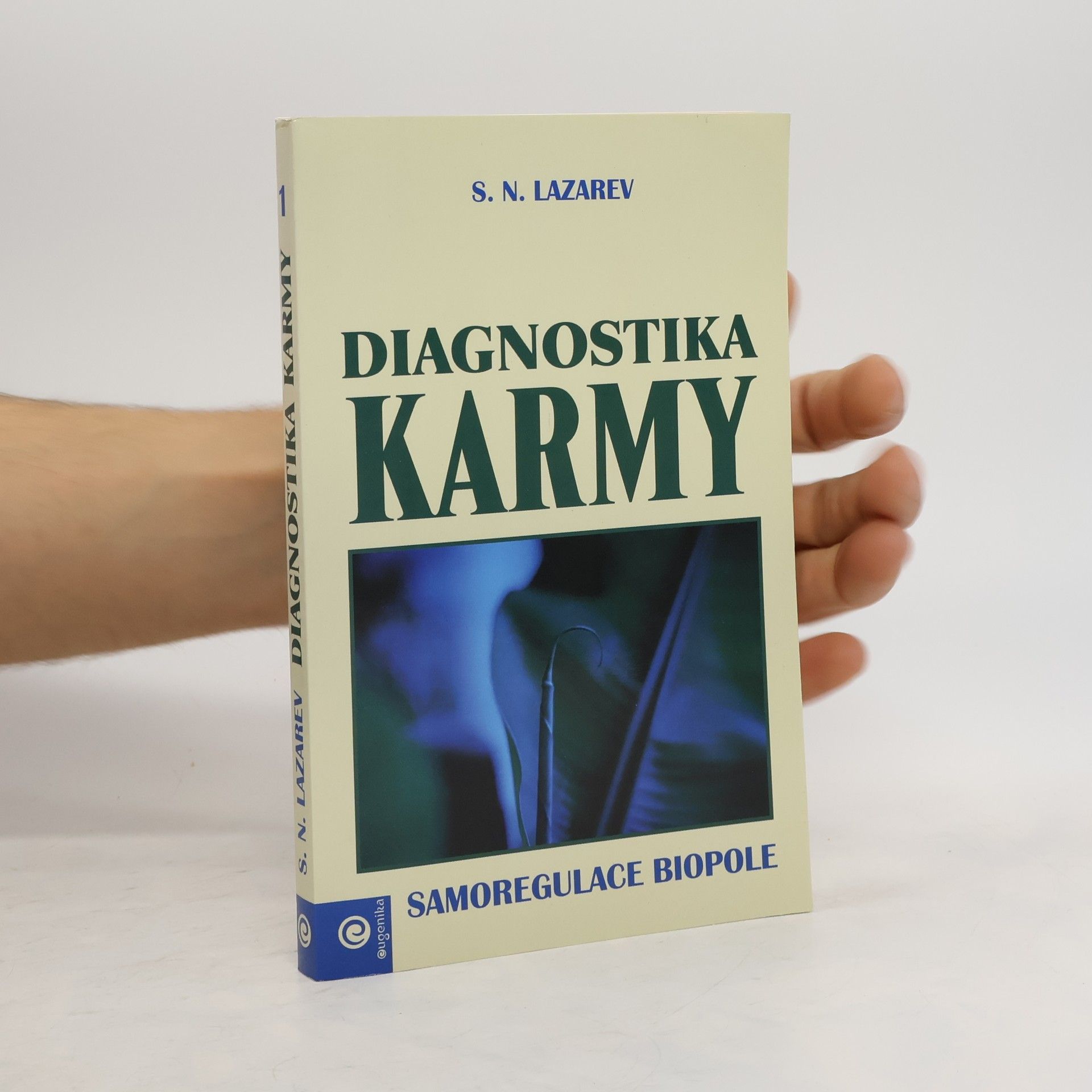 Sergej Nikolajevič Lazarev Diagnostika karmy