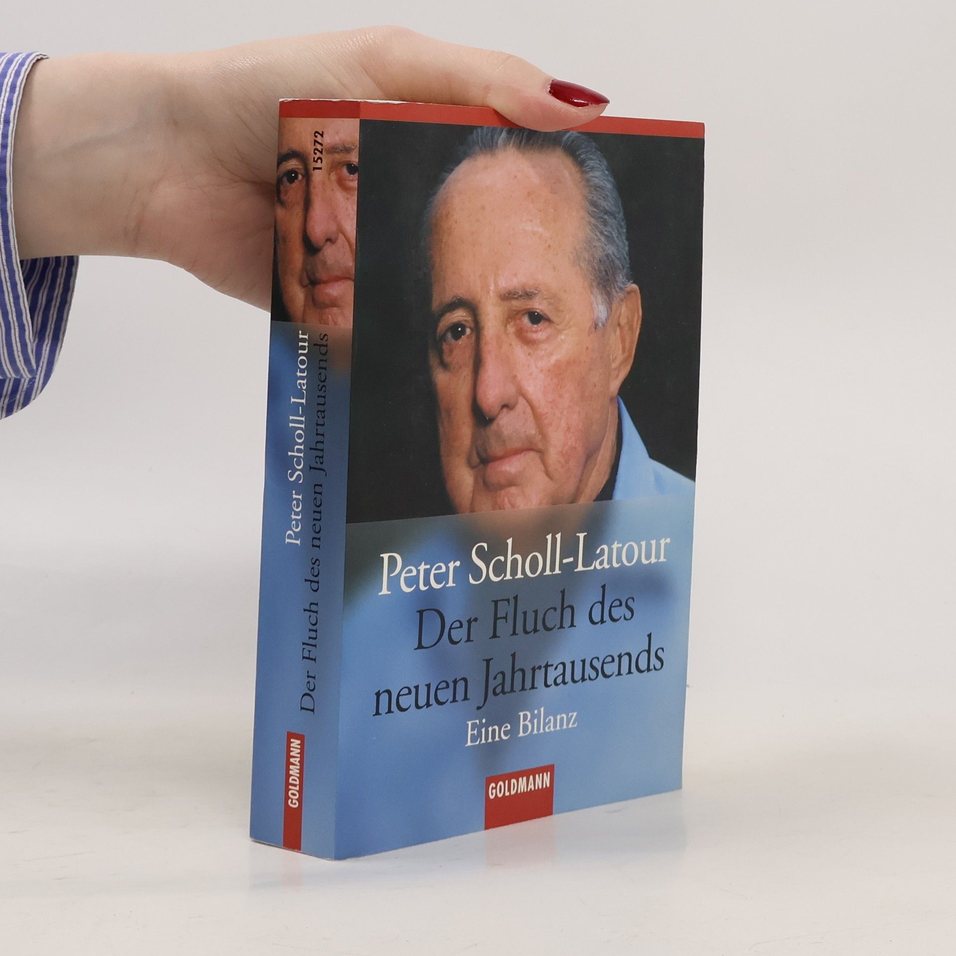 Peter Scholl- Latour Der Fluch des neuen Jahrtausends