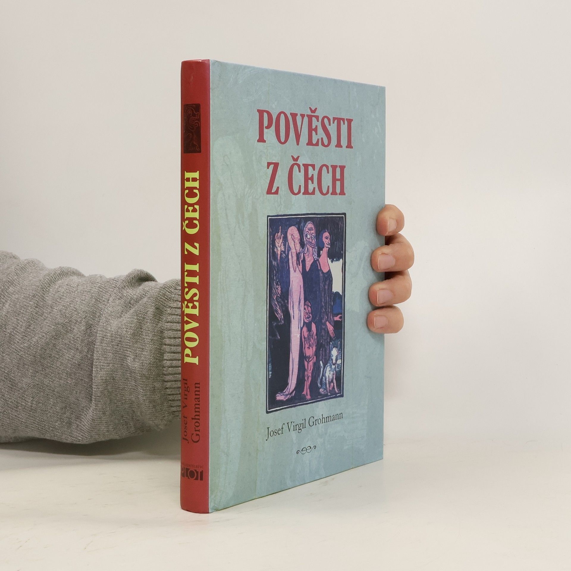 Josef Virgil Grohmann Pověsti z Čech