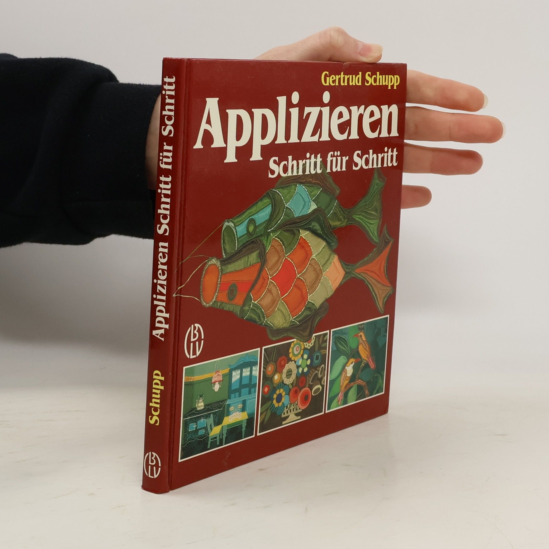 Gertrud Schupp Applizieren Schritt für Schritt