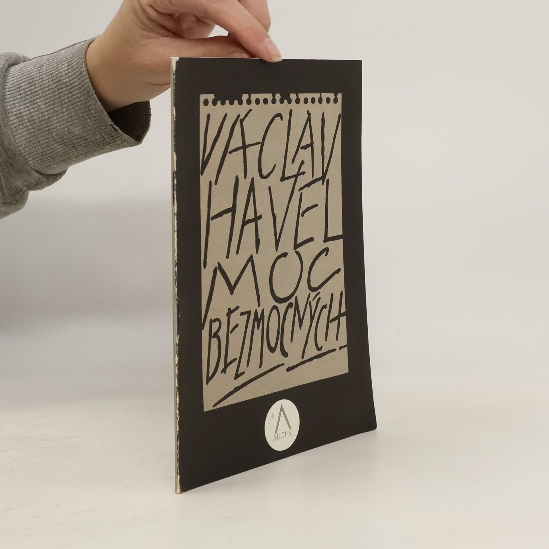 Václav Havel Moc bezmocných