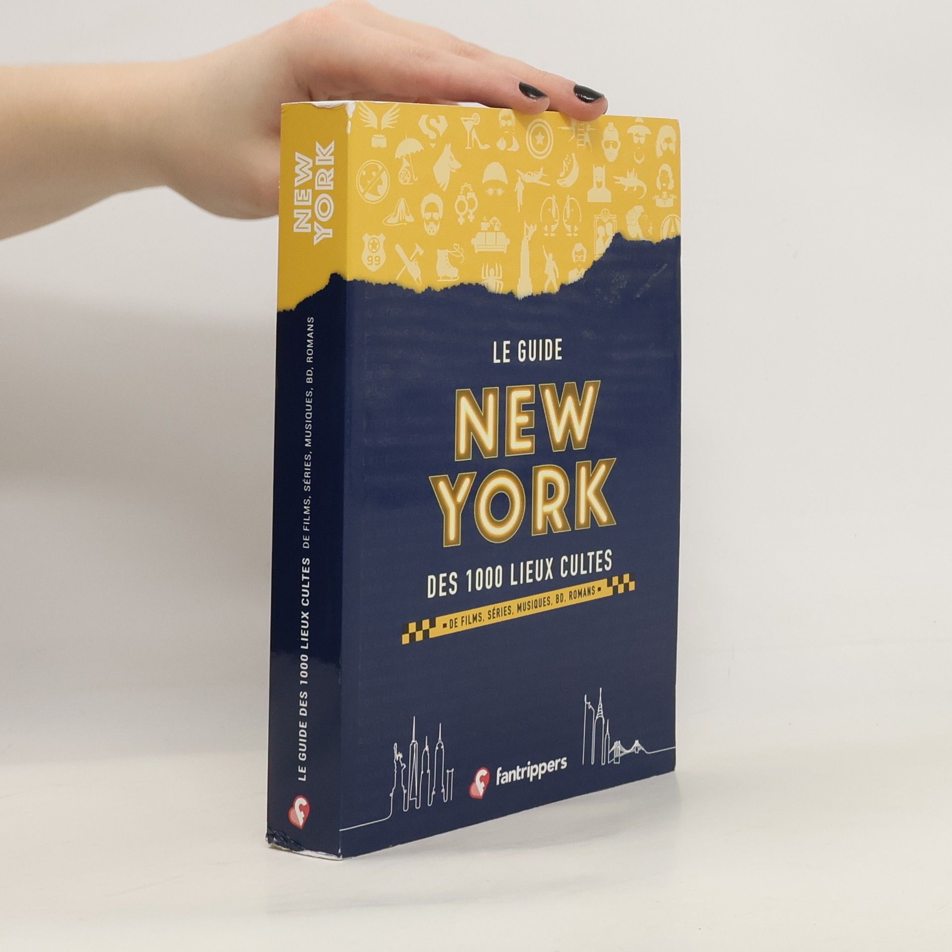 Nicolas Albert Le guide New York des 1000 lieux cultes de films, séries, musiques, bd, romans