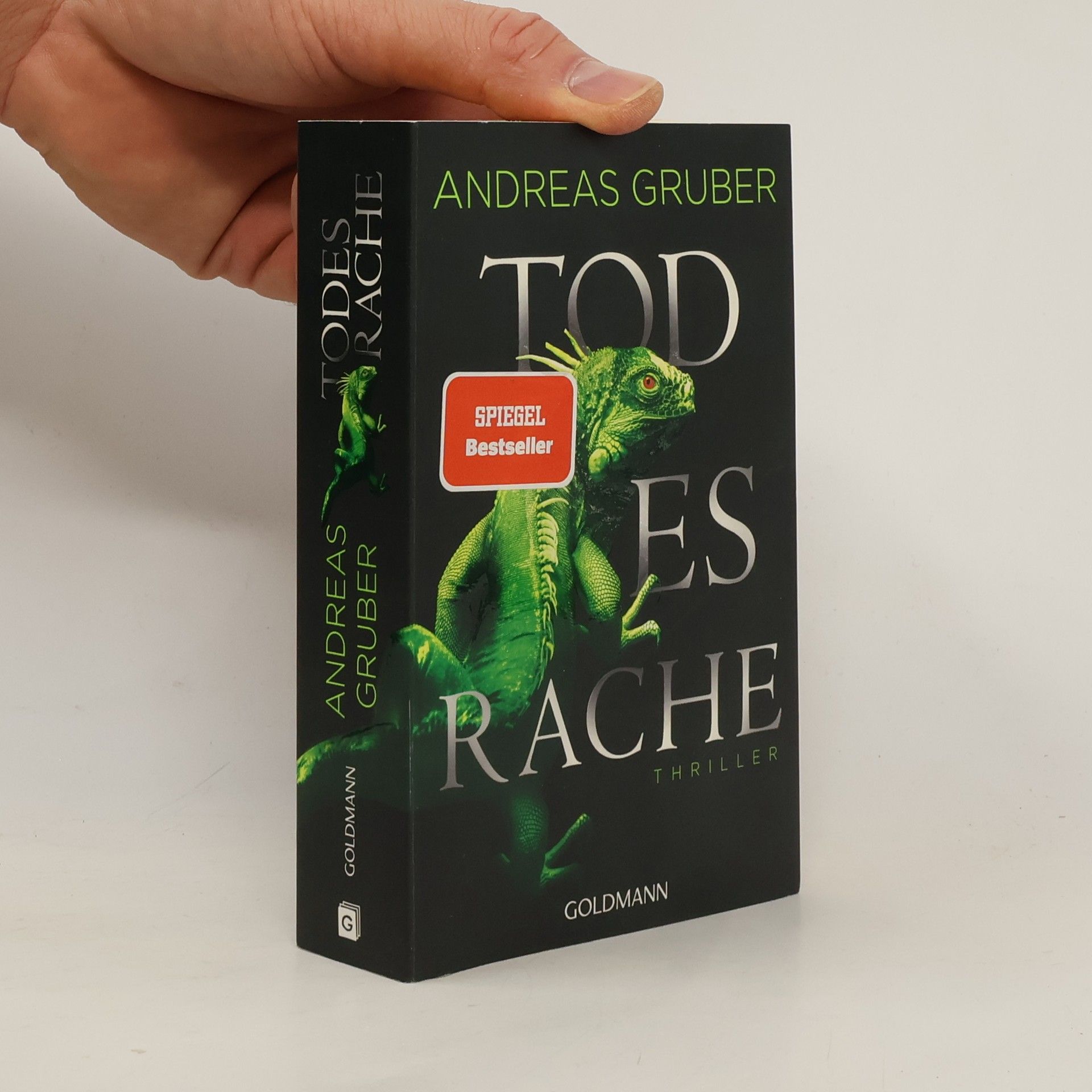 Andreas Gruber Todesrache : Thriller