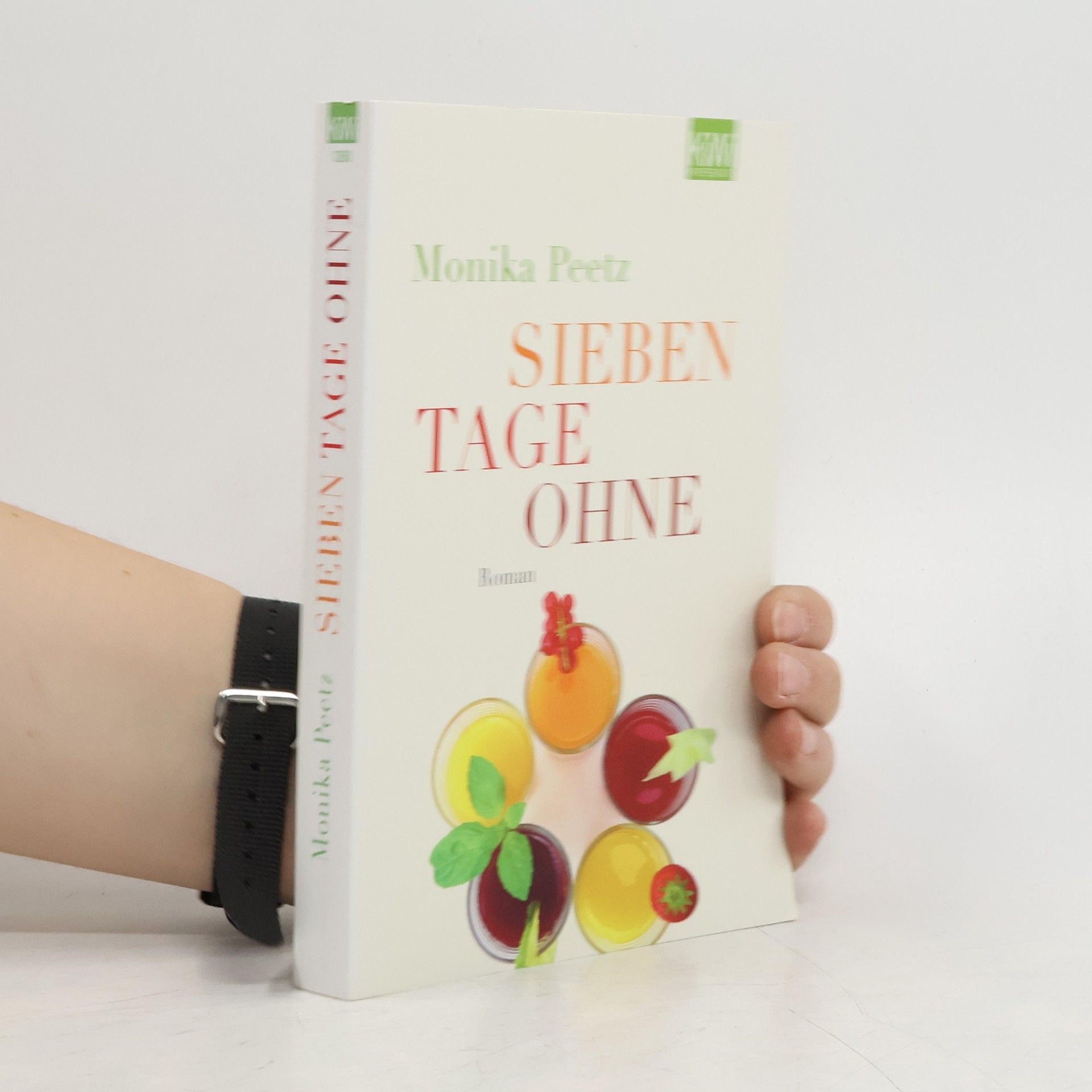 Monika Peetz Sieben tage ohne