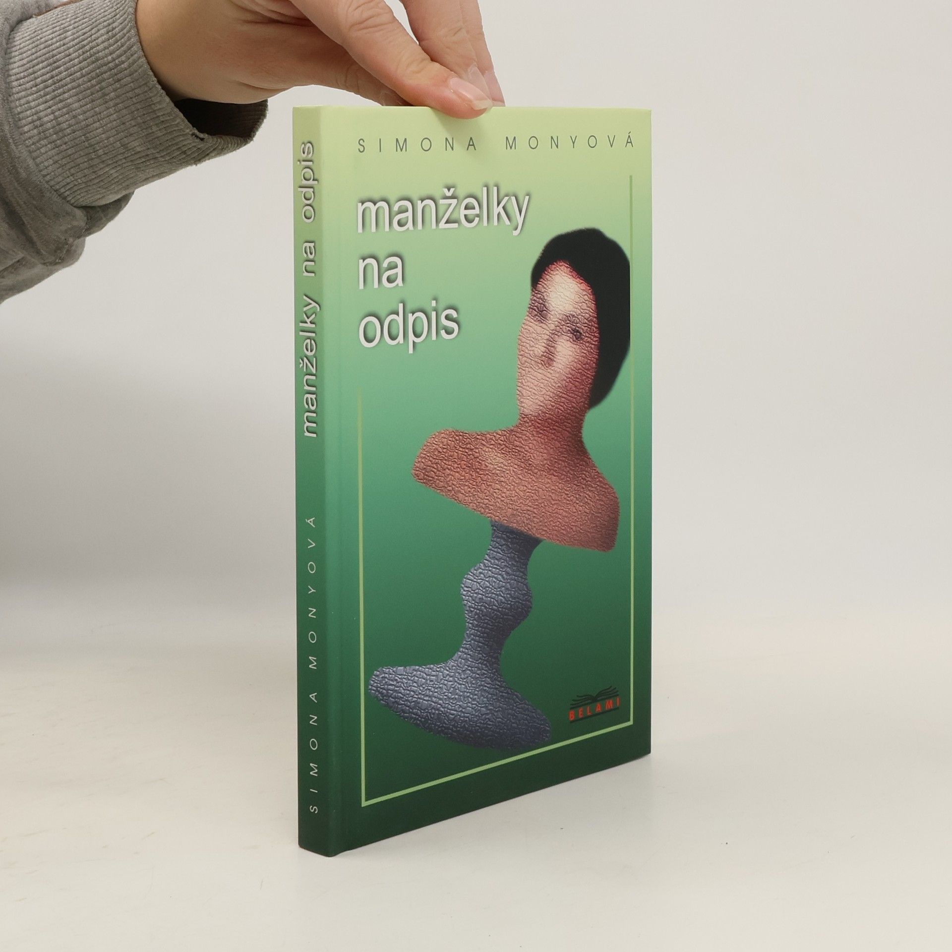 Simona Monyová Manželky na odpis