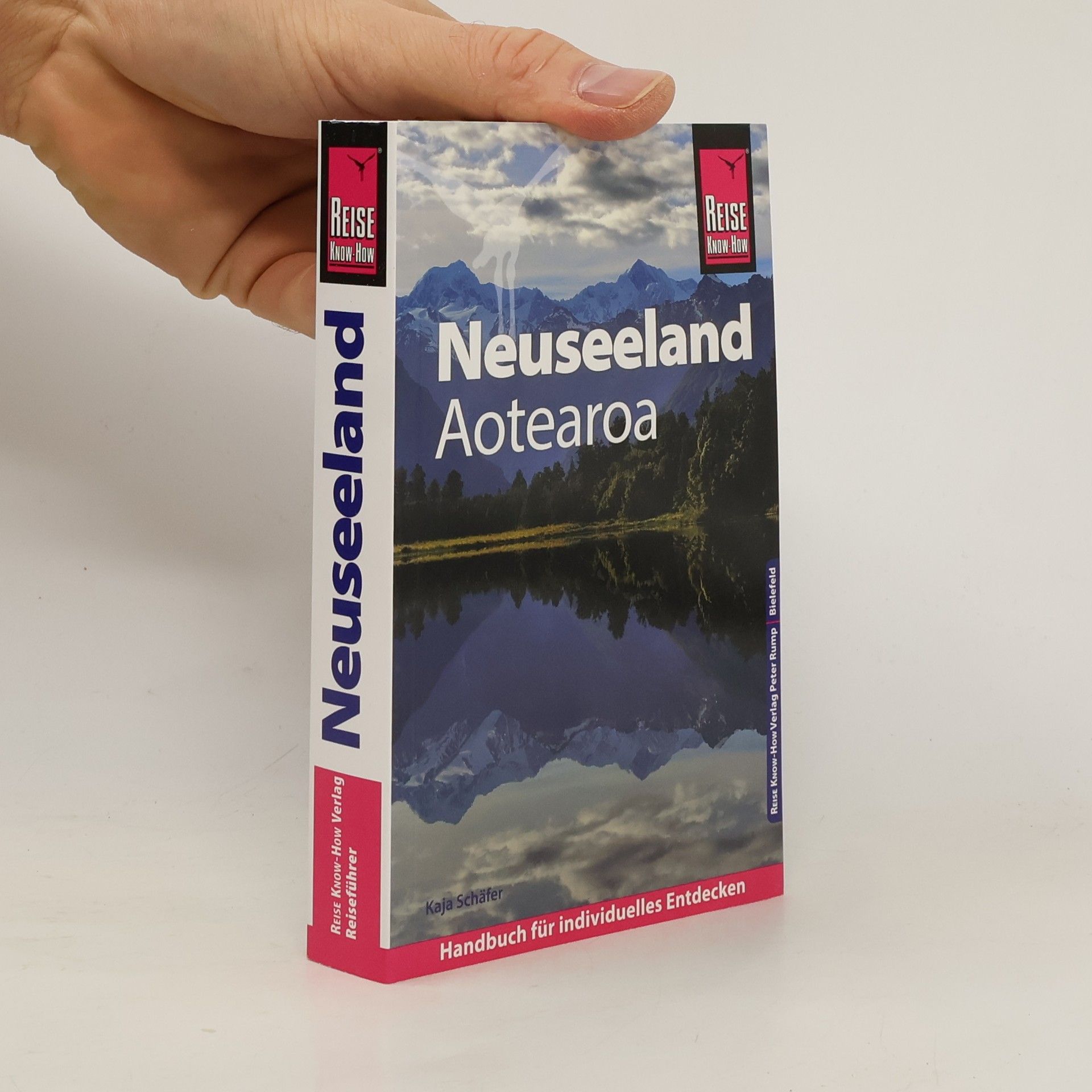 Kaja Schäfer Reise Know-How Reiseführer Neuseeland