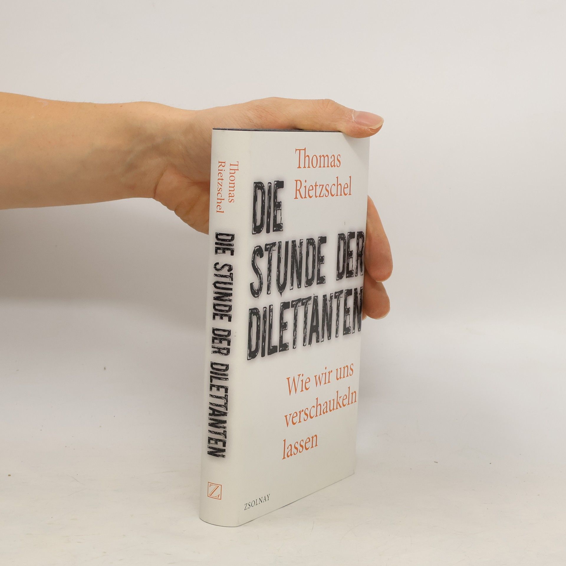 Die Stunde der Dilettanten