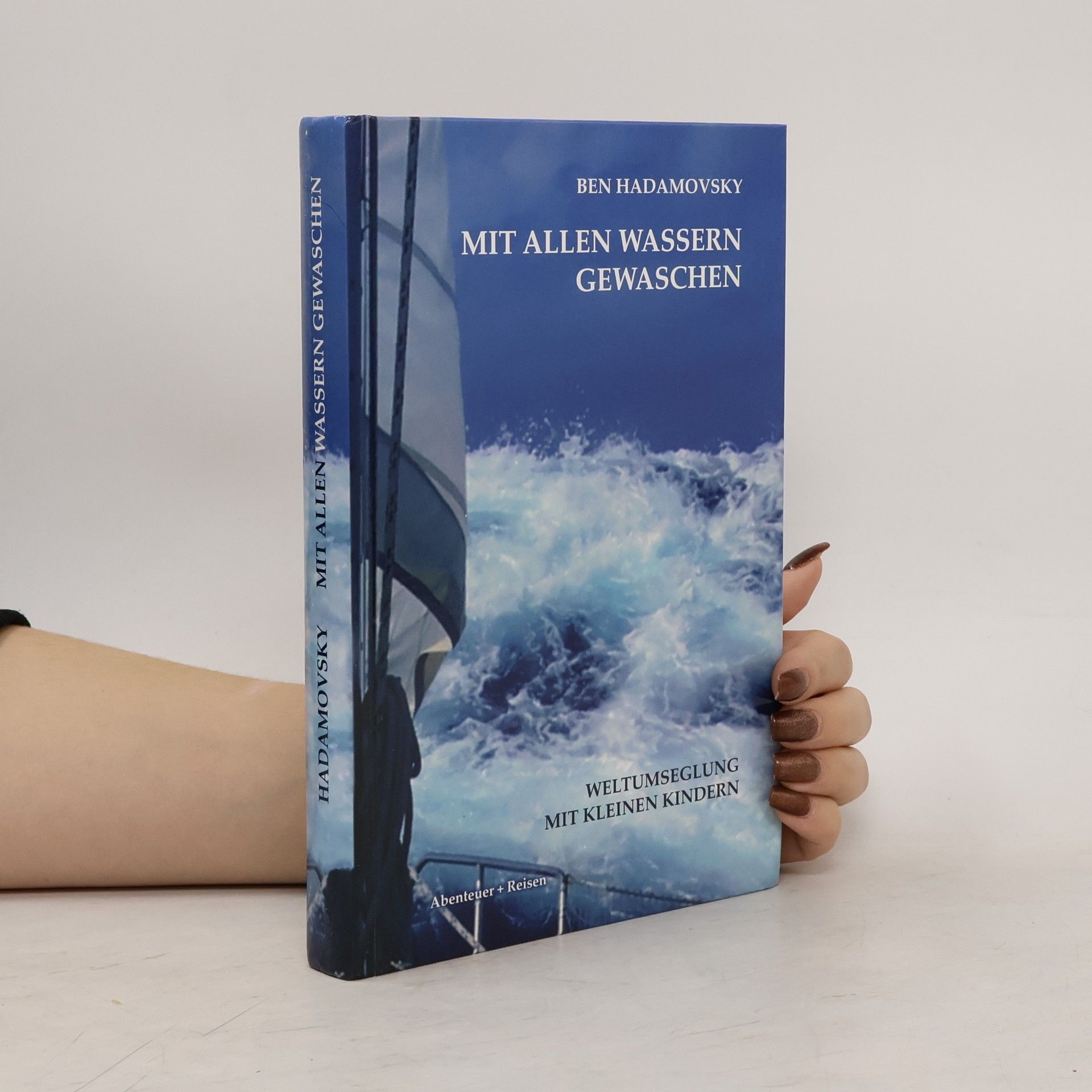 Ben Hadamovsky Mit allen Wassern gewaschen