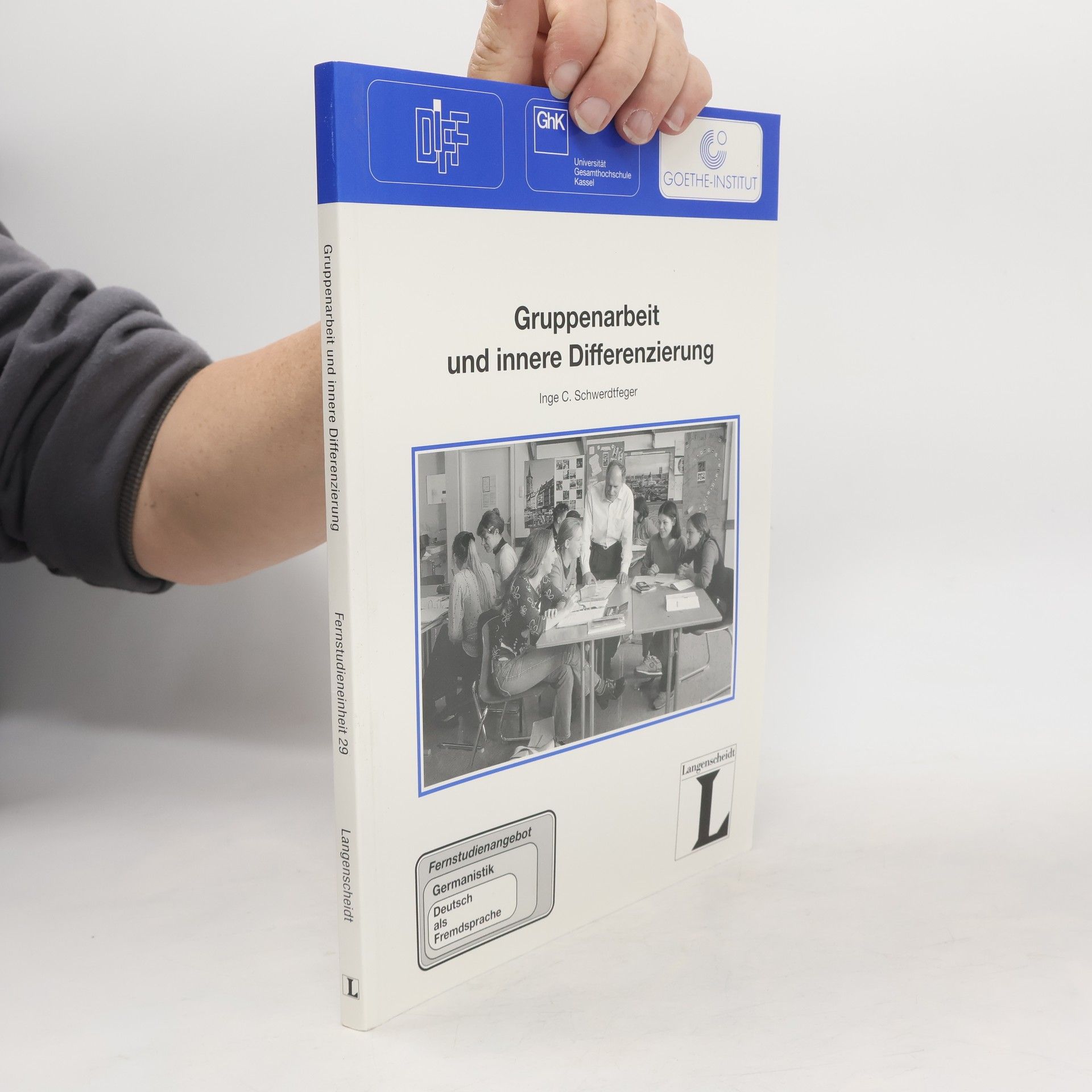Inge Christine Schwerdtfeger Gruppenarbeit und innere Differenzierung