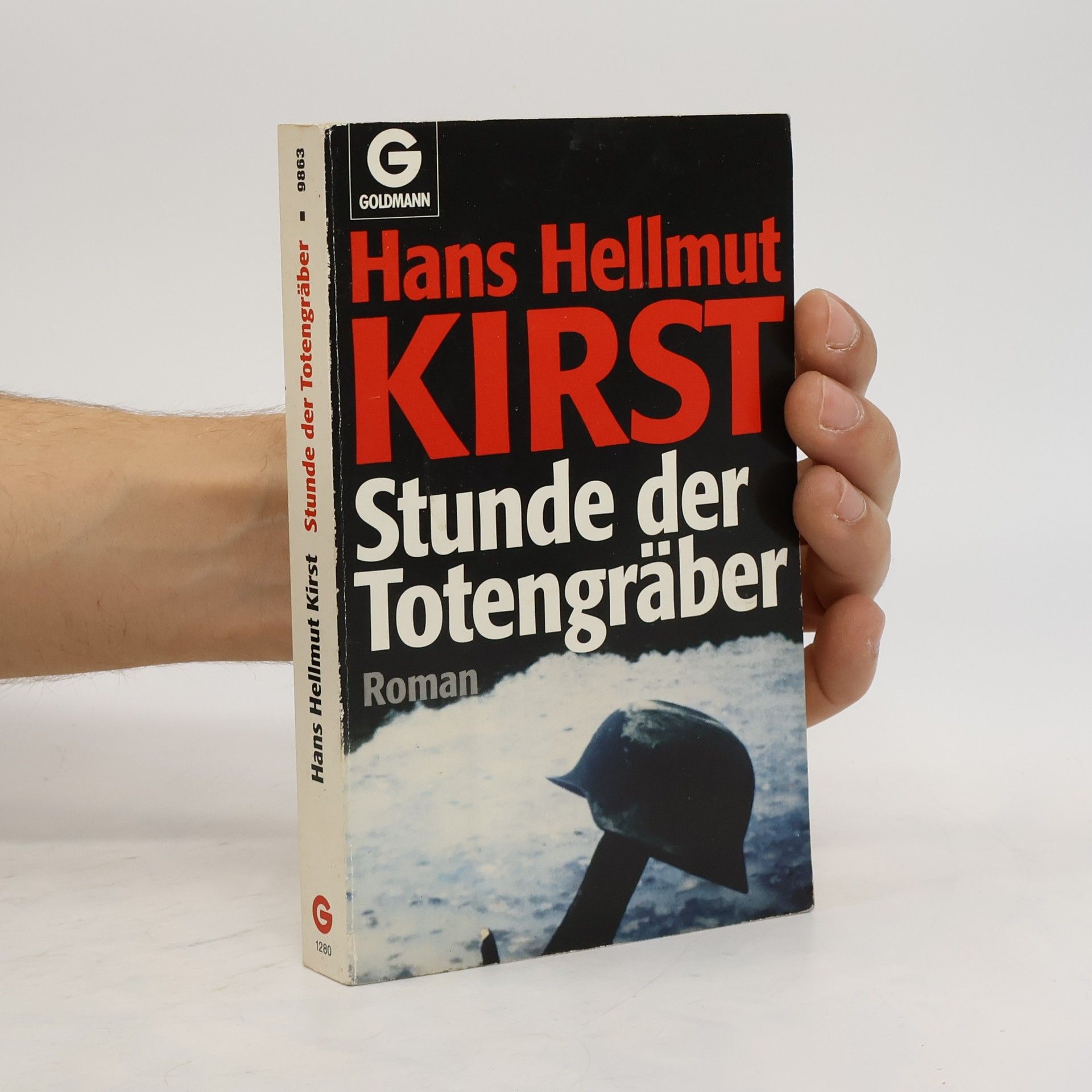 Hans Hellmut Kirst Stunde der Totengräber