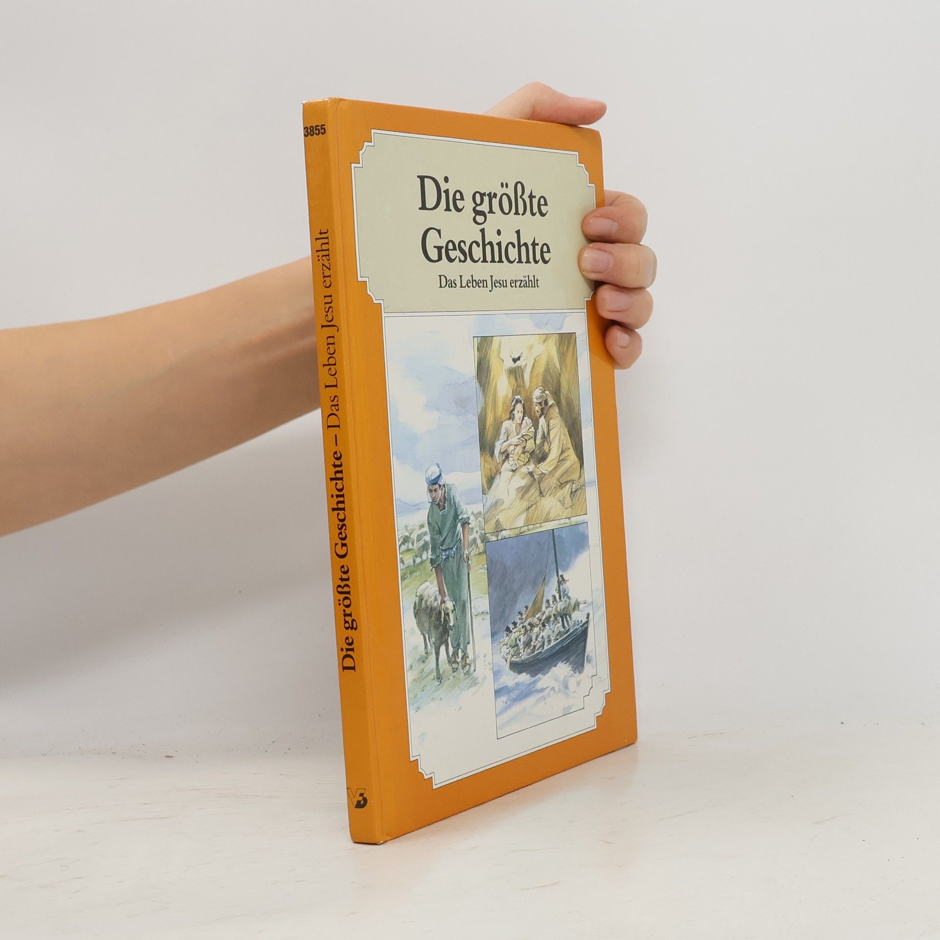 Timothy Dudley-Smith Die grösste Geschichte. Das Leben Jesu erzählt