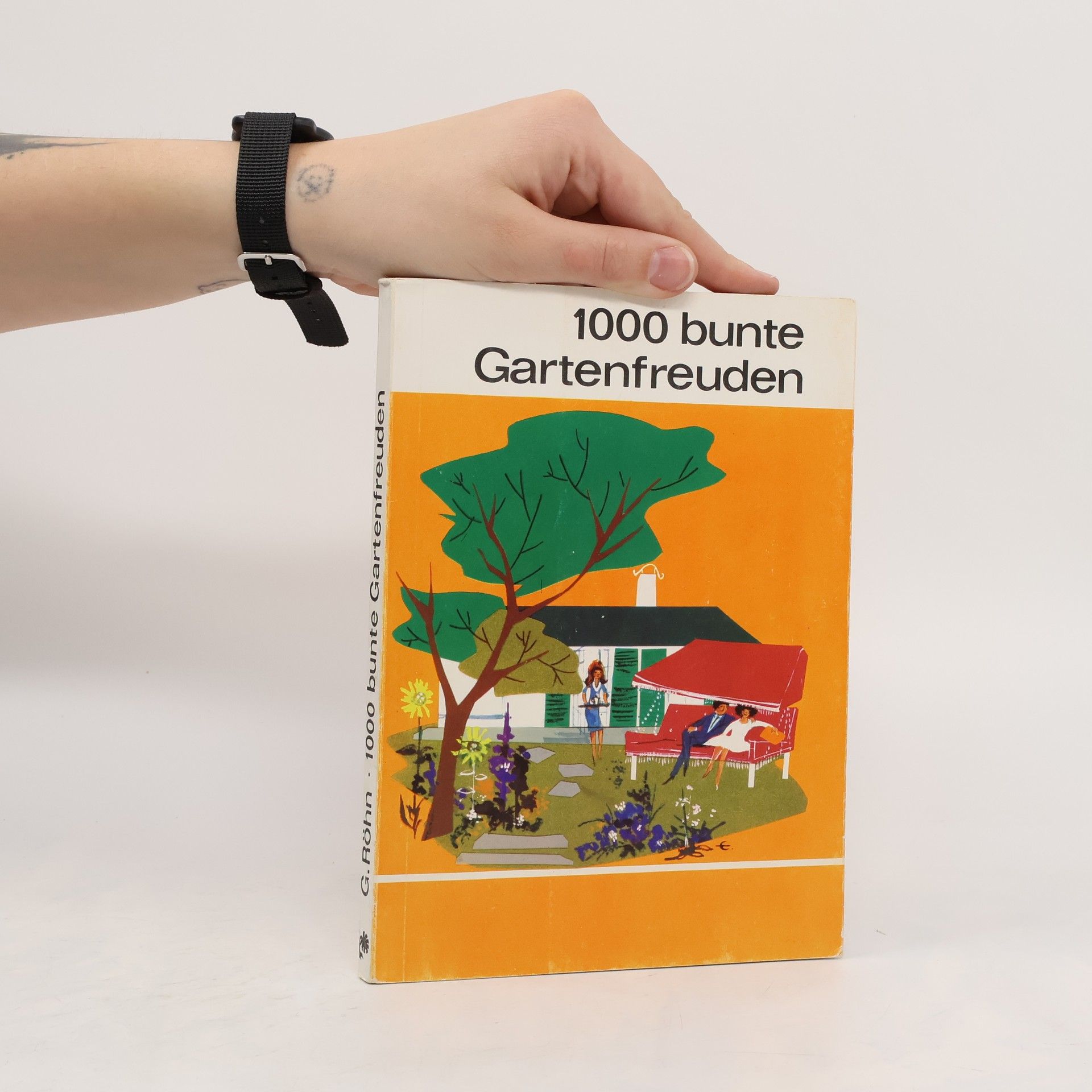 Gerhard Röhn 1000 bunte Gartenfreuden