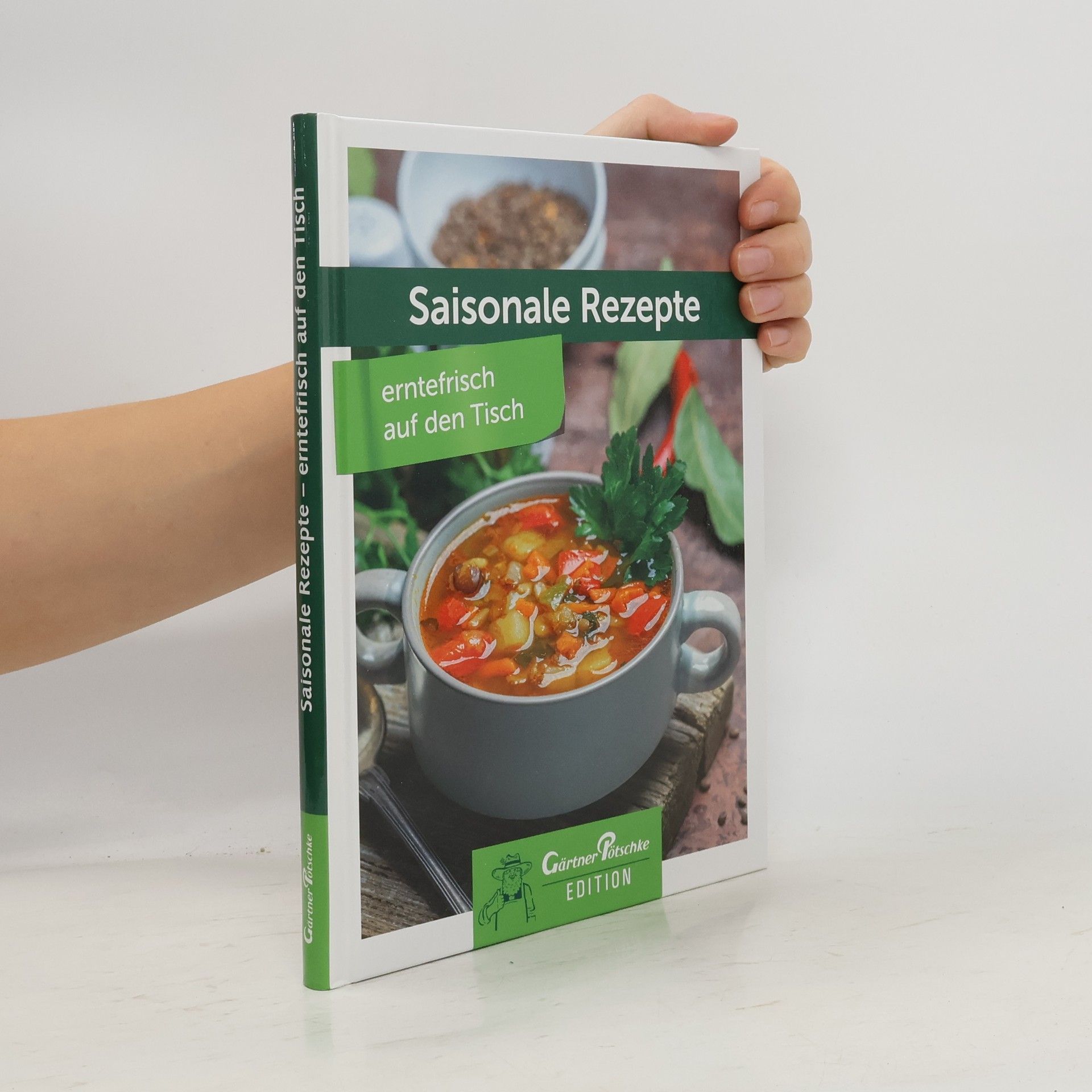 Saisonale Rezepte - erntefrisch auf den Tisch