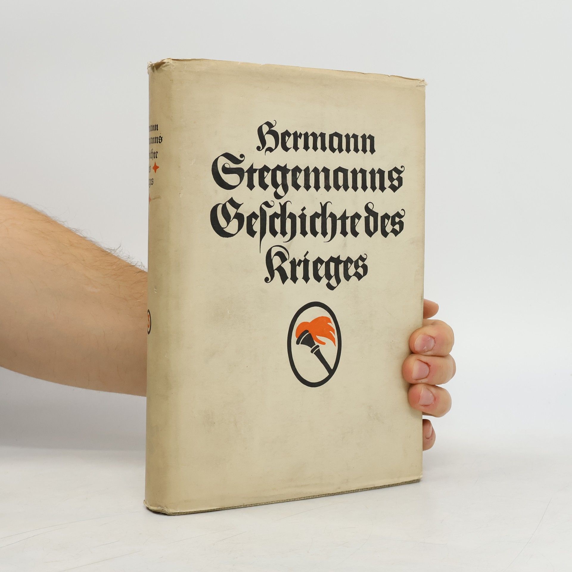 Hermann Stegemann Geschichte des Krieges 3.