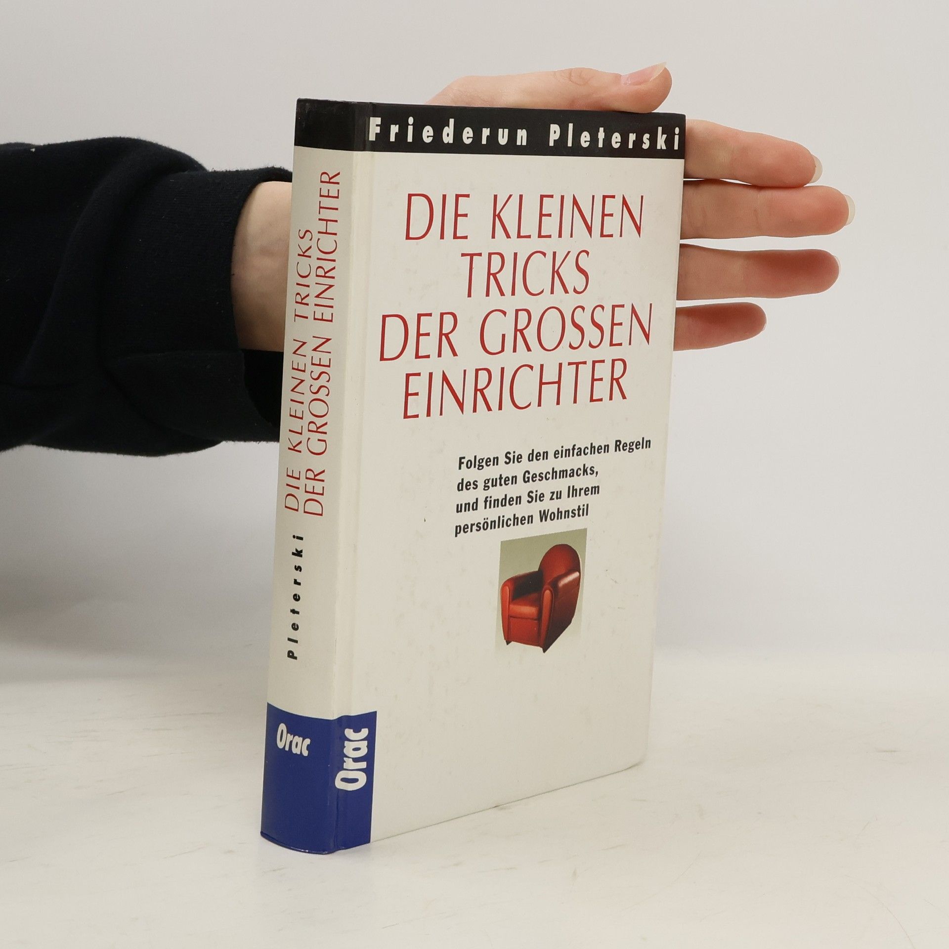 Friederun Pleterski “Die” kleinen Tricks der großen Einrichter