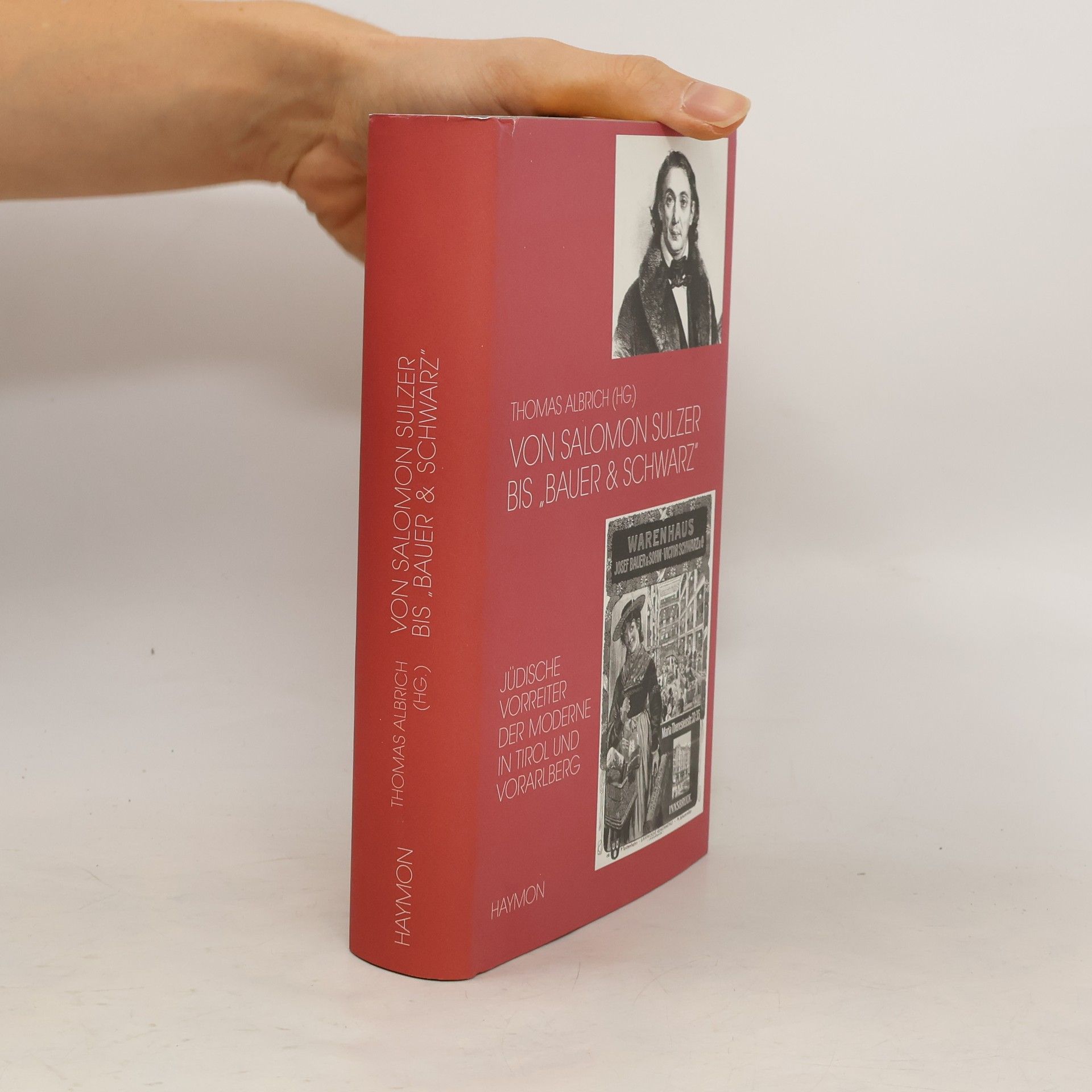 Thomas Albrich Von Salomon Sulzer bis "Bauer & Schwarz"