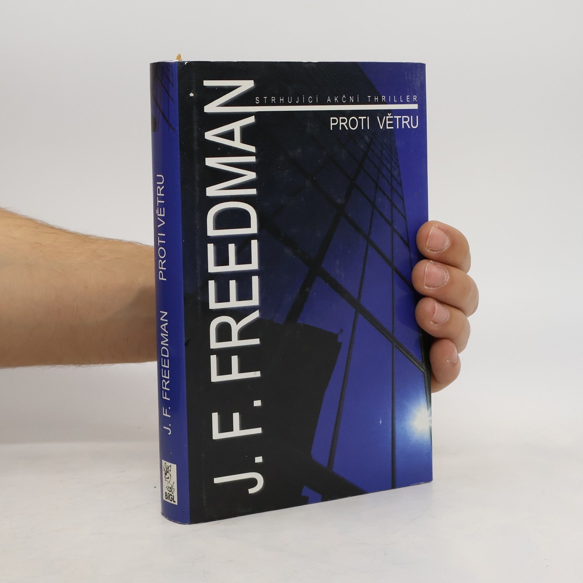 J. F. Freedman Proti větru