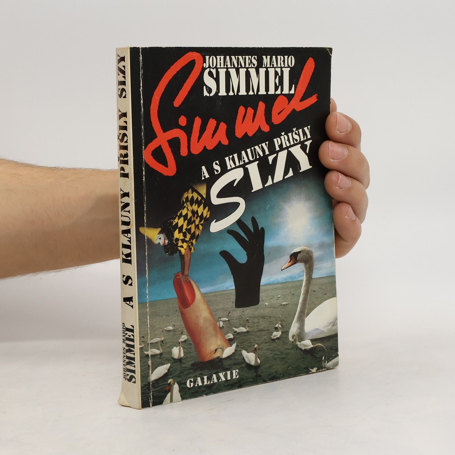 Johannes Mario Simmel A s klauny přišly slzy